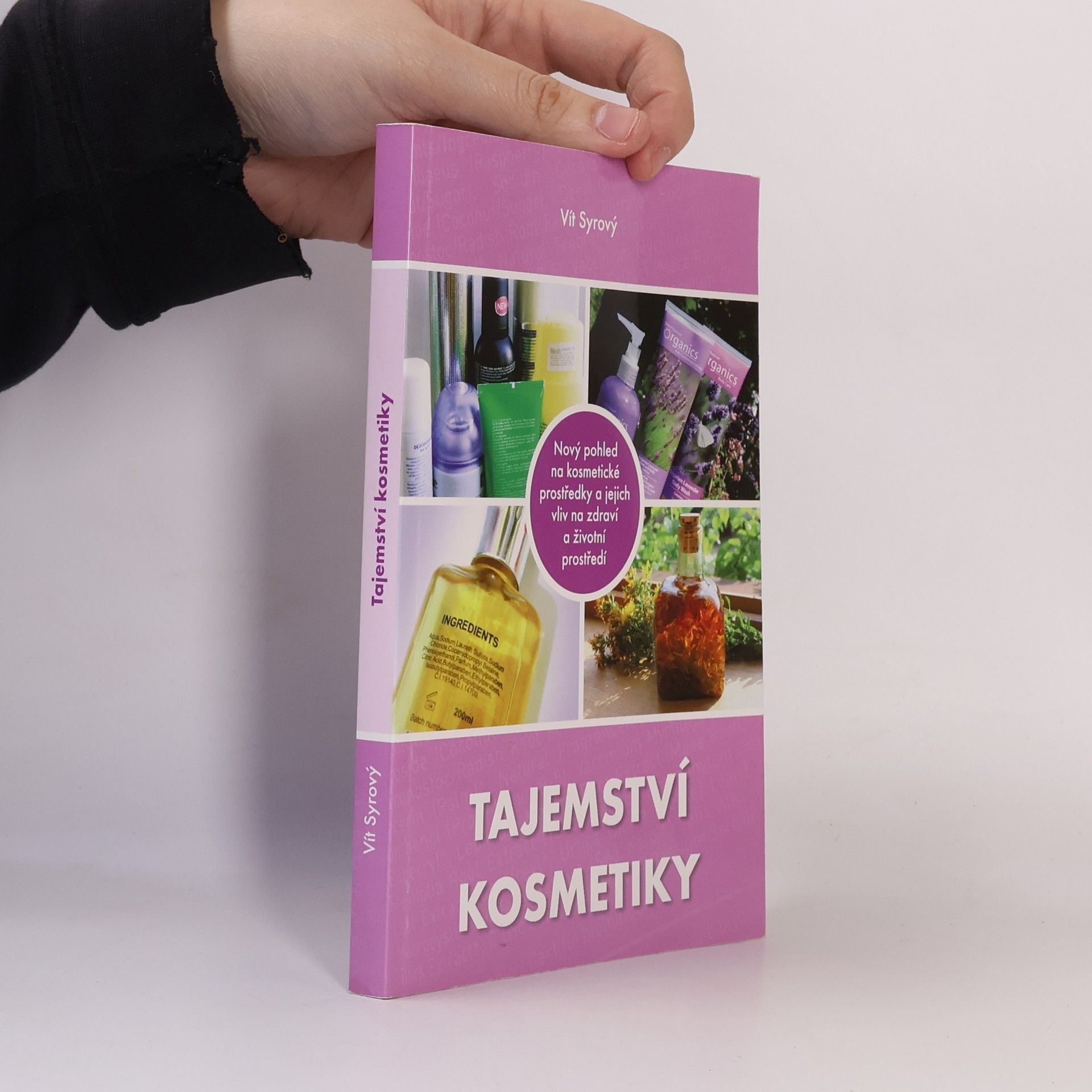 Vít Syrový Tajemství kosmetiky