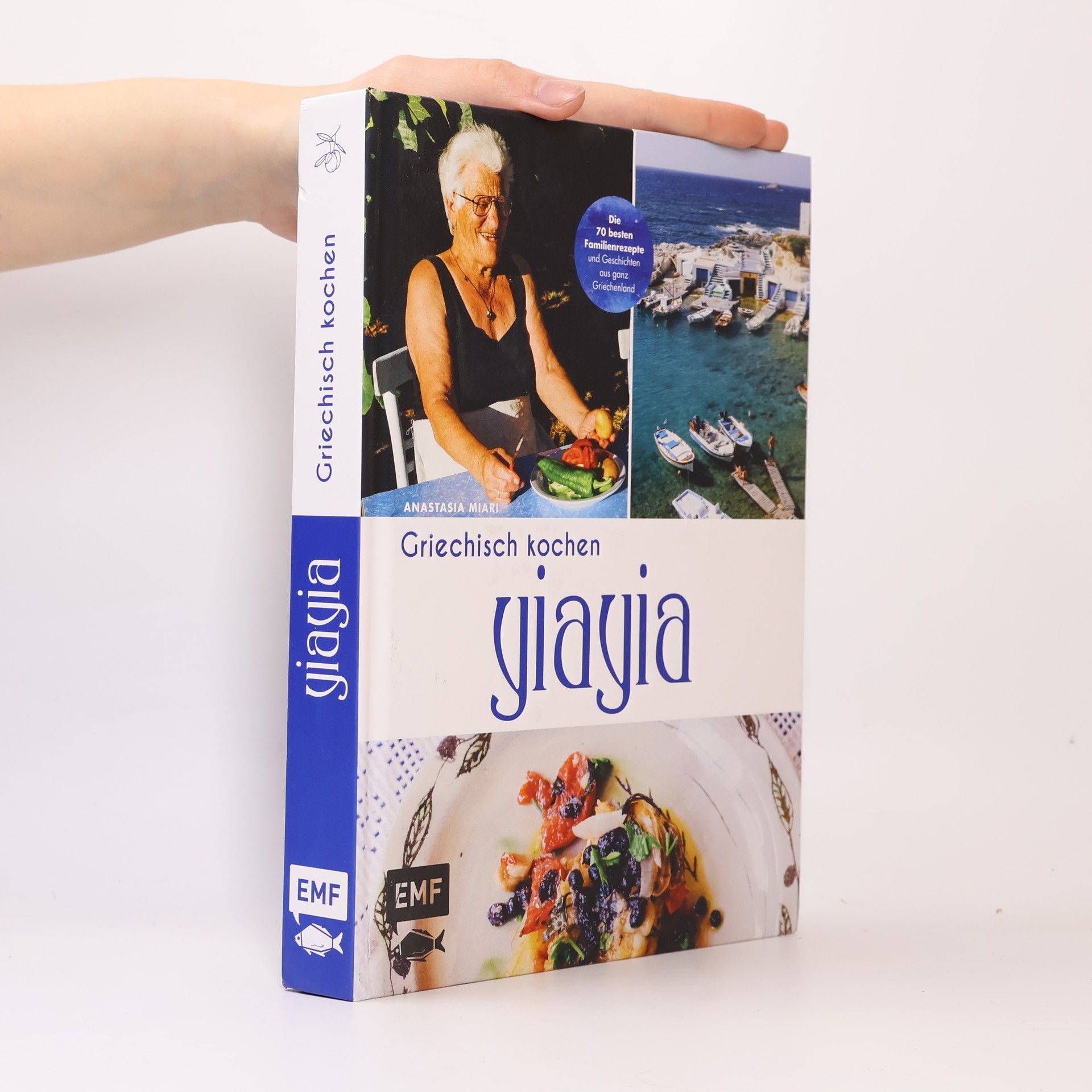Anastasia Miari YiaYia – Griechisch kochen