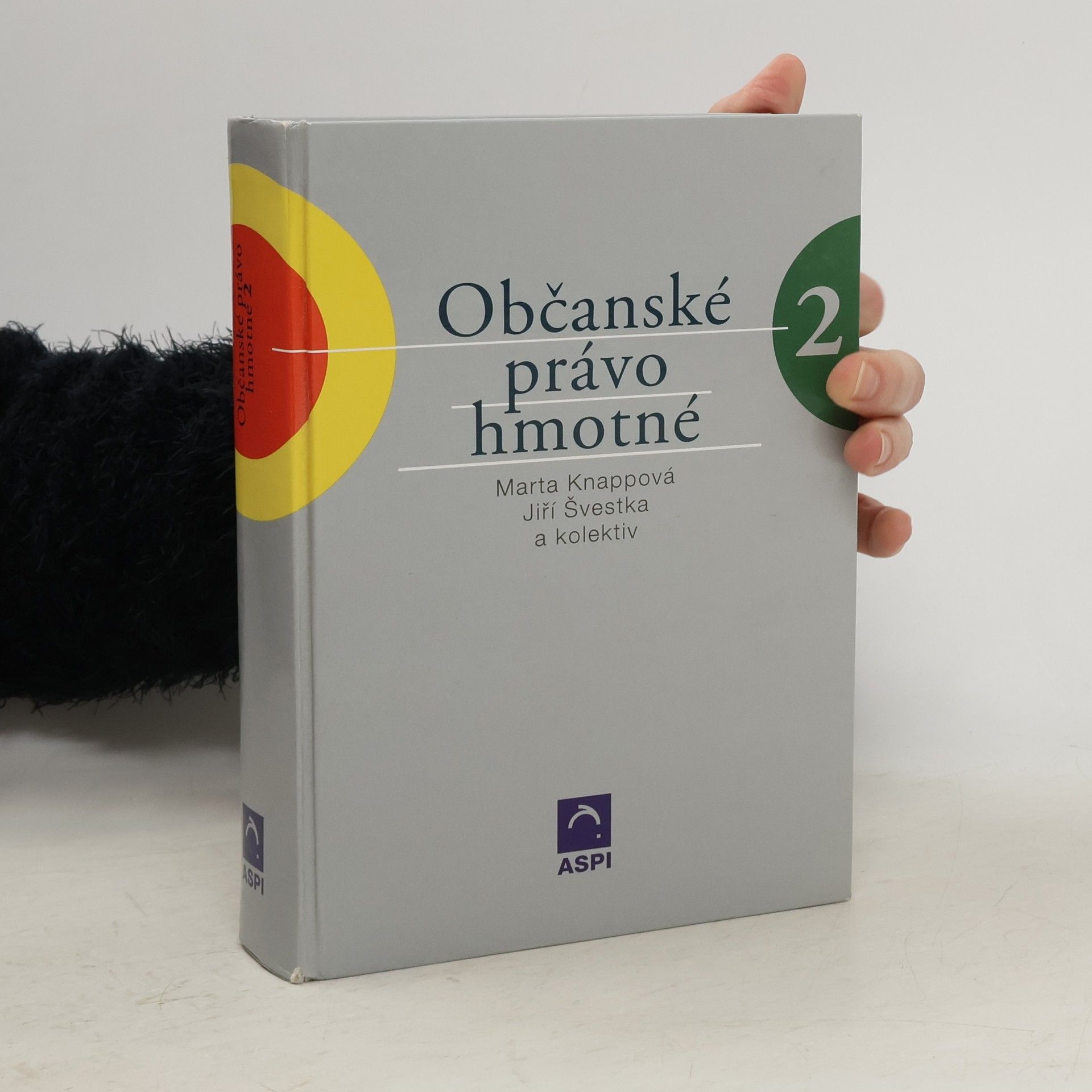 Marta Knappová Občanské právo hmotné. Svazek II. Díl třetí: Závazkové právo