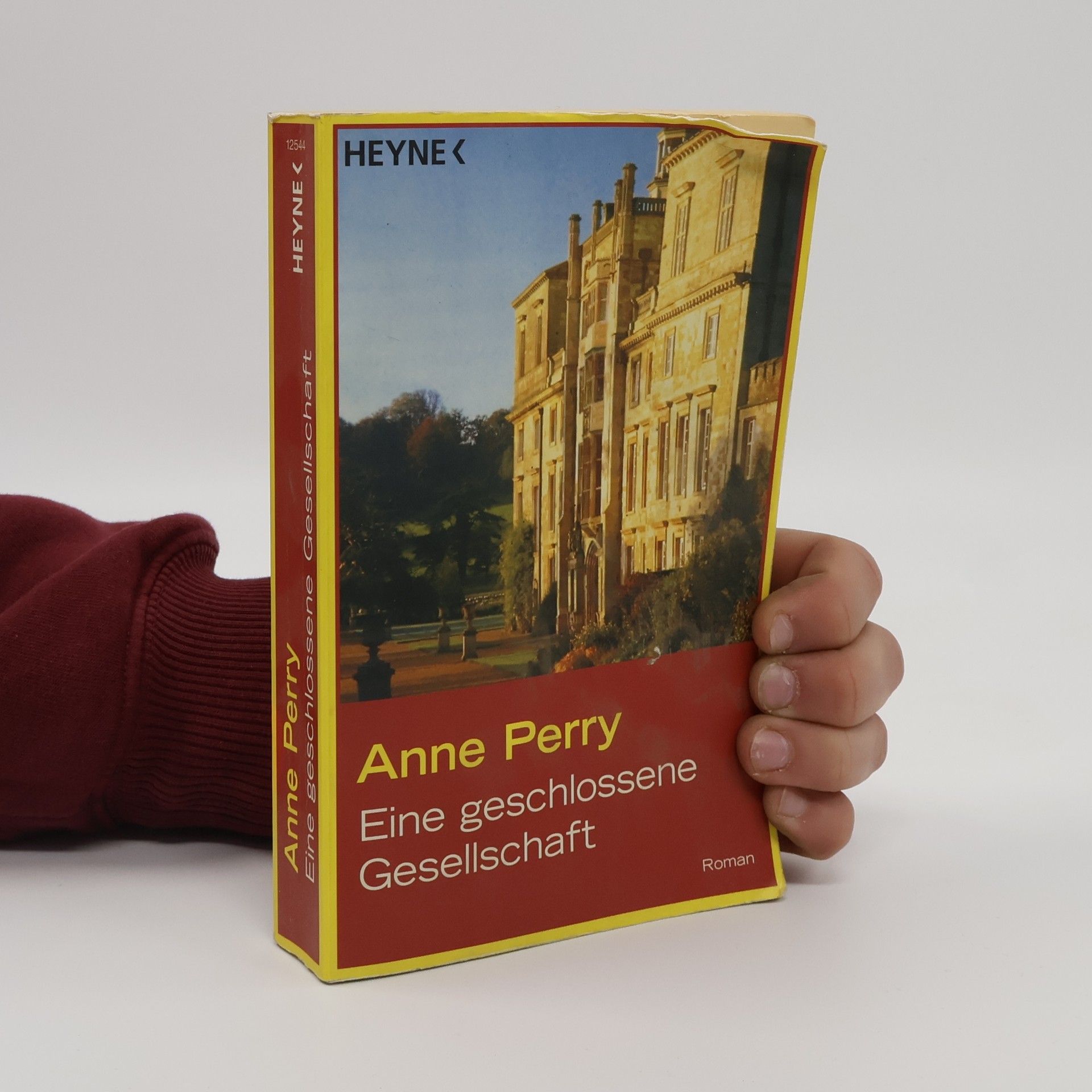 Anne Perry Eine geschlossene Gesellschaft
