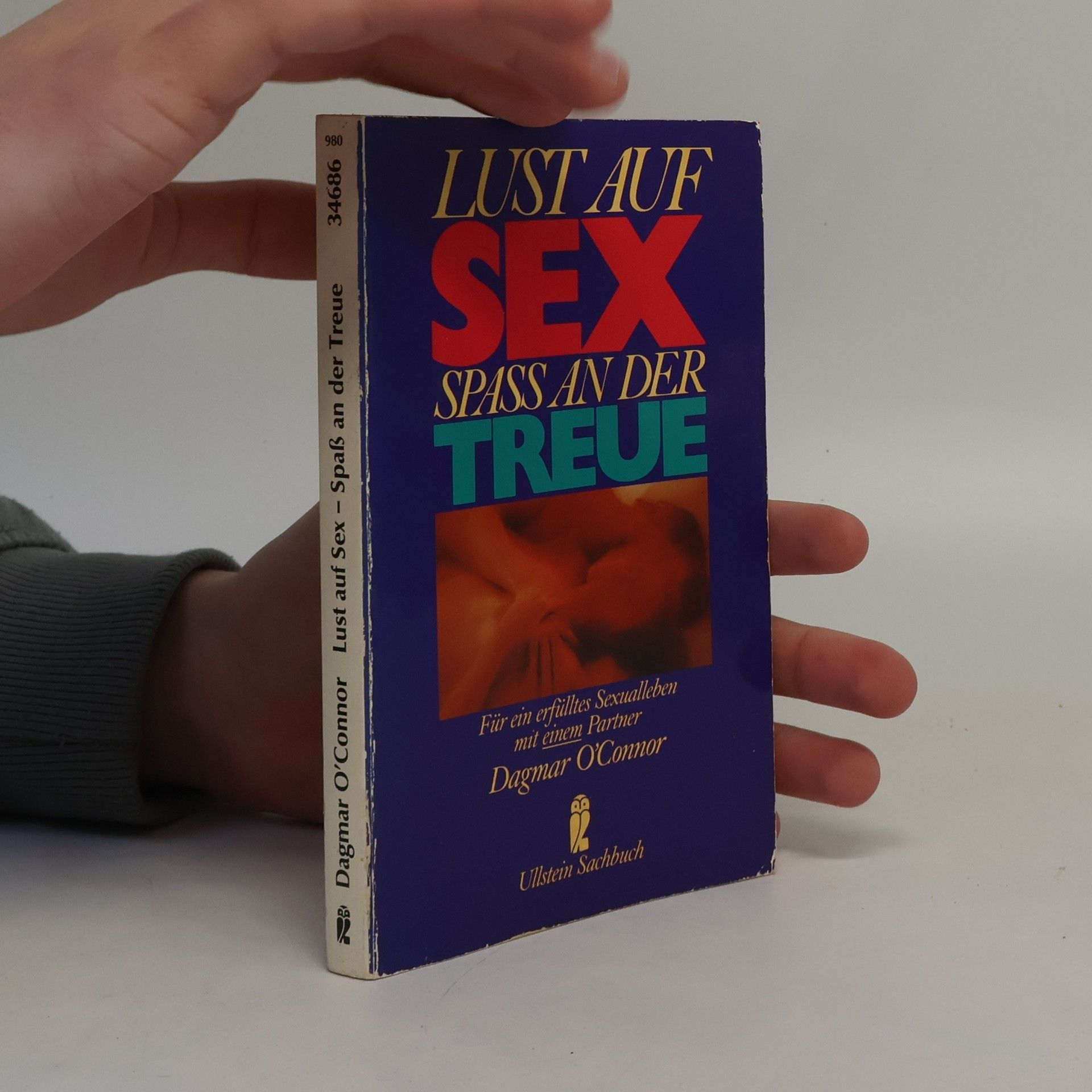 Dagmar O. Connor Lust auf Sex, Spass an der Treue