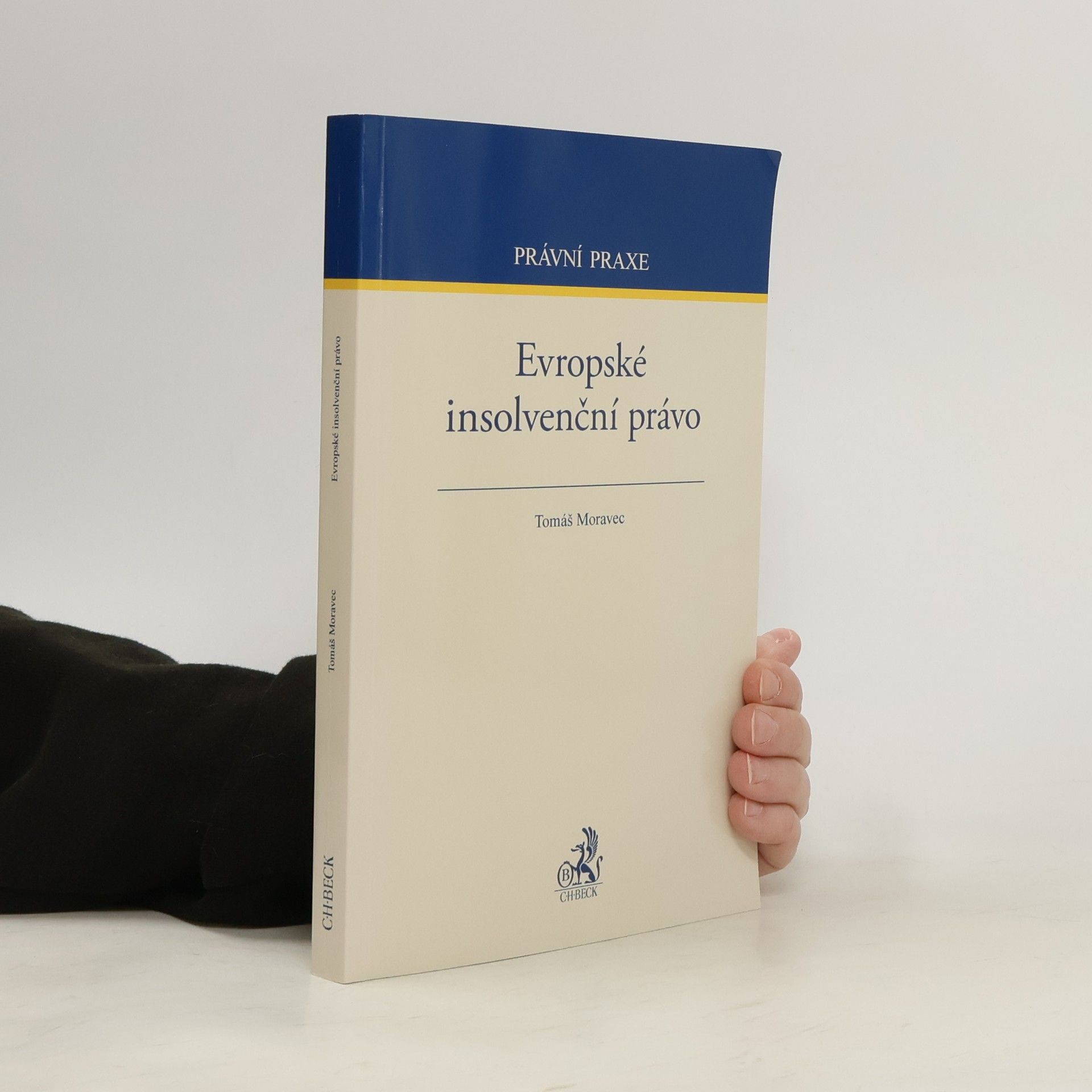 Tomáš Moravec Evropské insolvenční právo