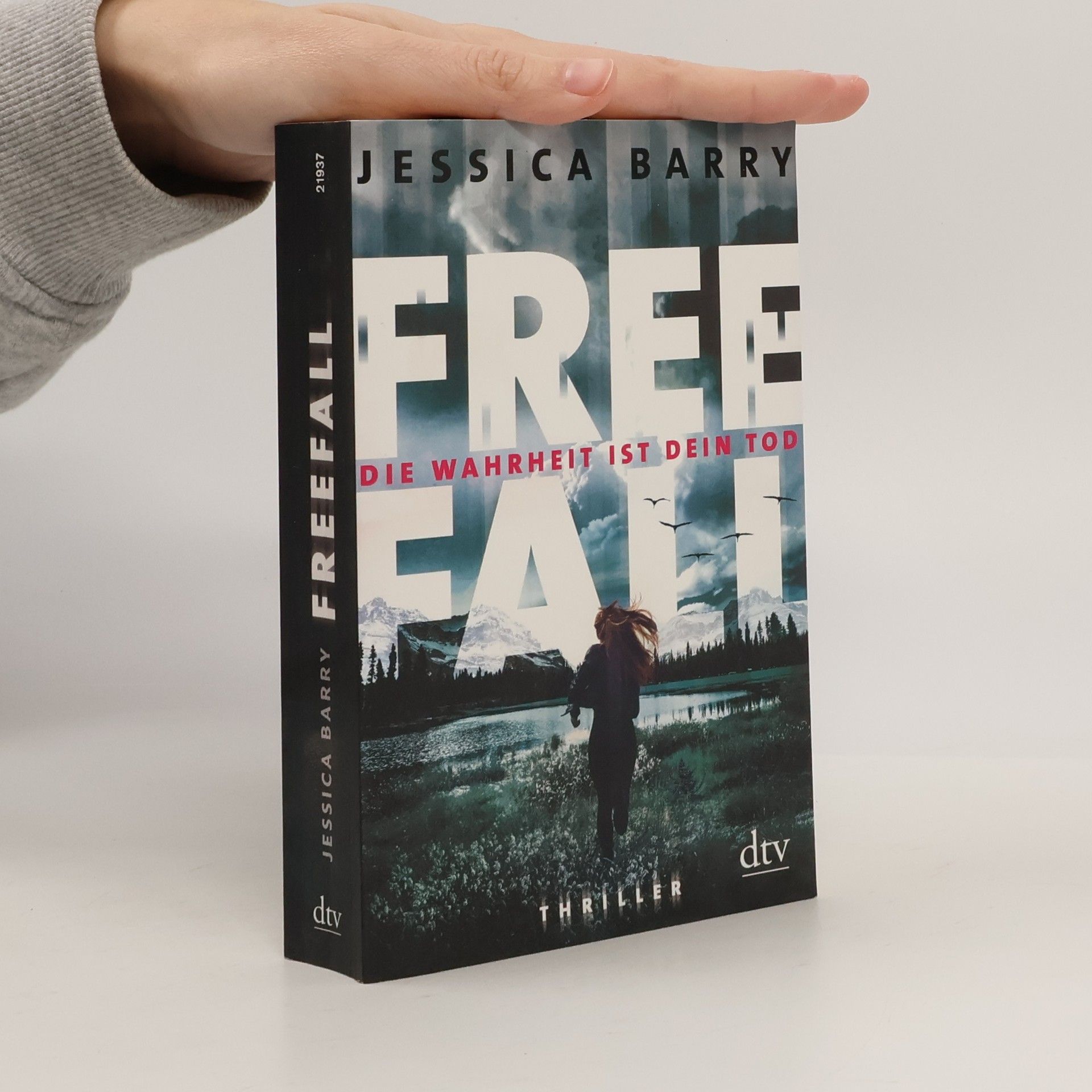 Jessica Barry Freefall - Die Wahrheit ist dein Tod