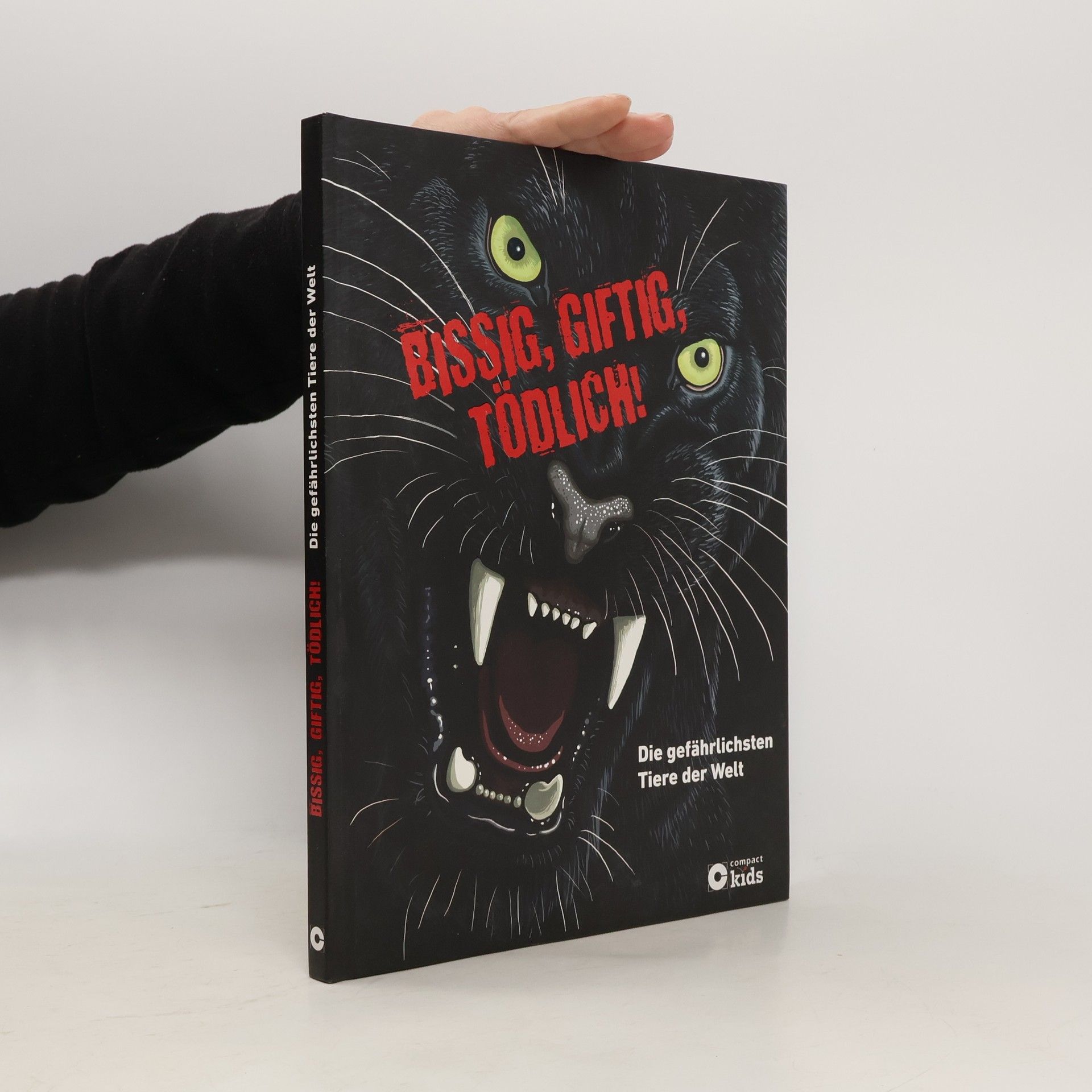 Karolin Küntzel Bissig, giftig, tödlich!