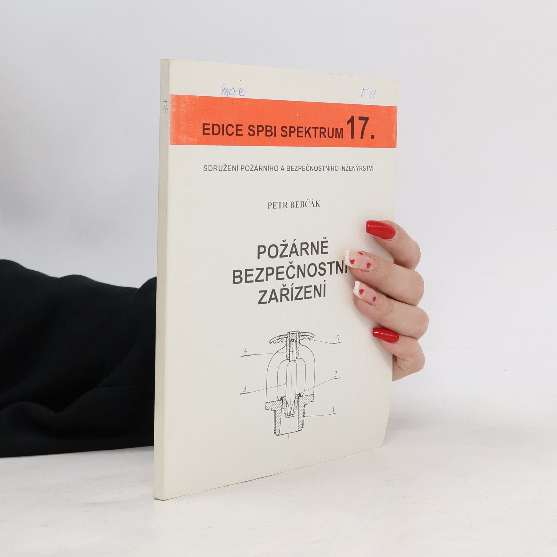 Petr Bebčák Edice SPBI Spektrum 17. Požárně bezpečnostní zařízení