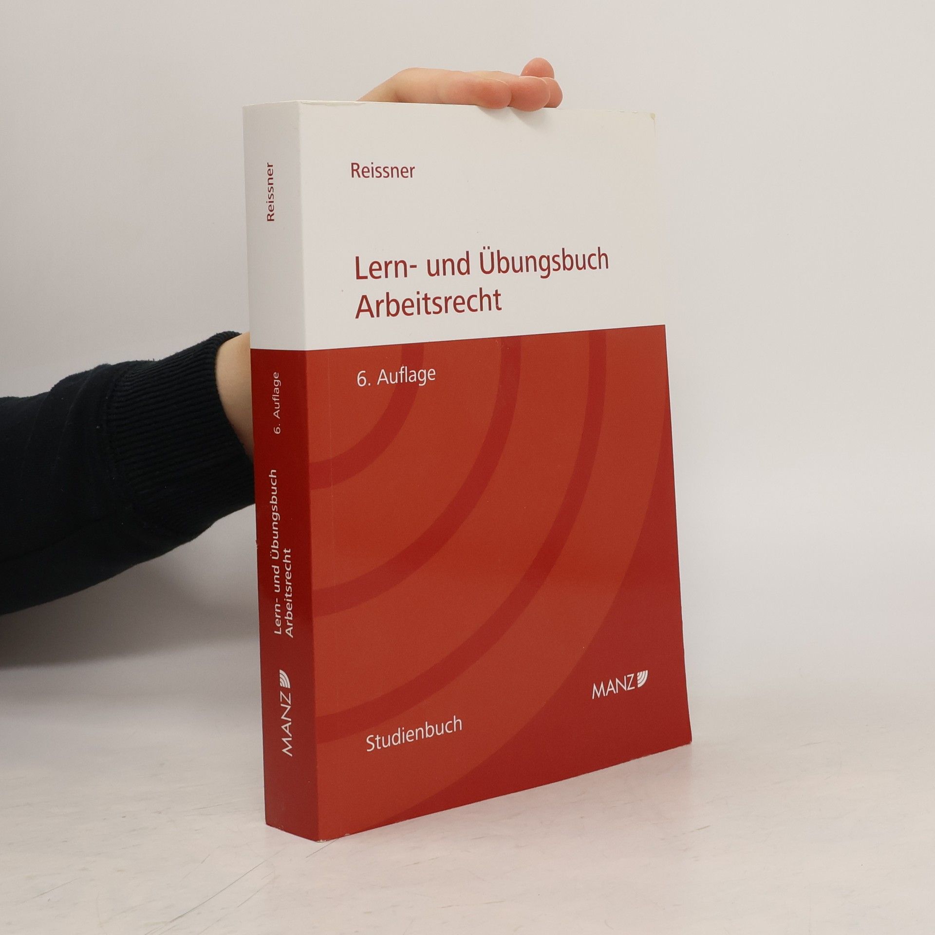 Gert-Peter Reissner Lern- und Übungsbuch Arbeitsrecht