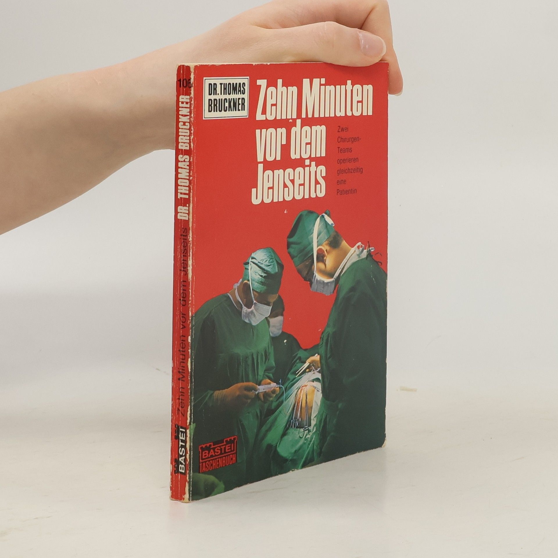 Autorenkollektiv Zehn Minuten vor dem Jenseits