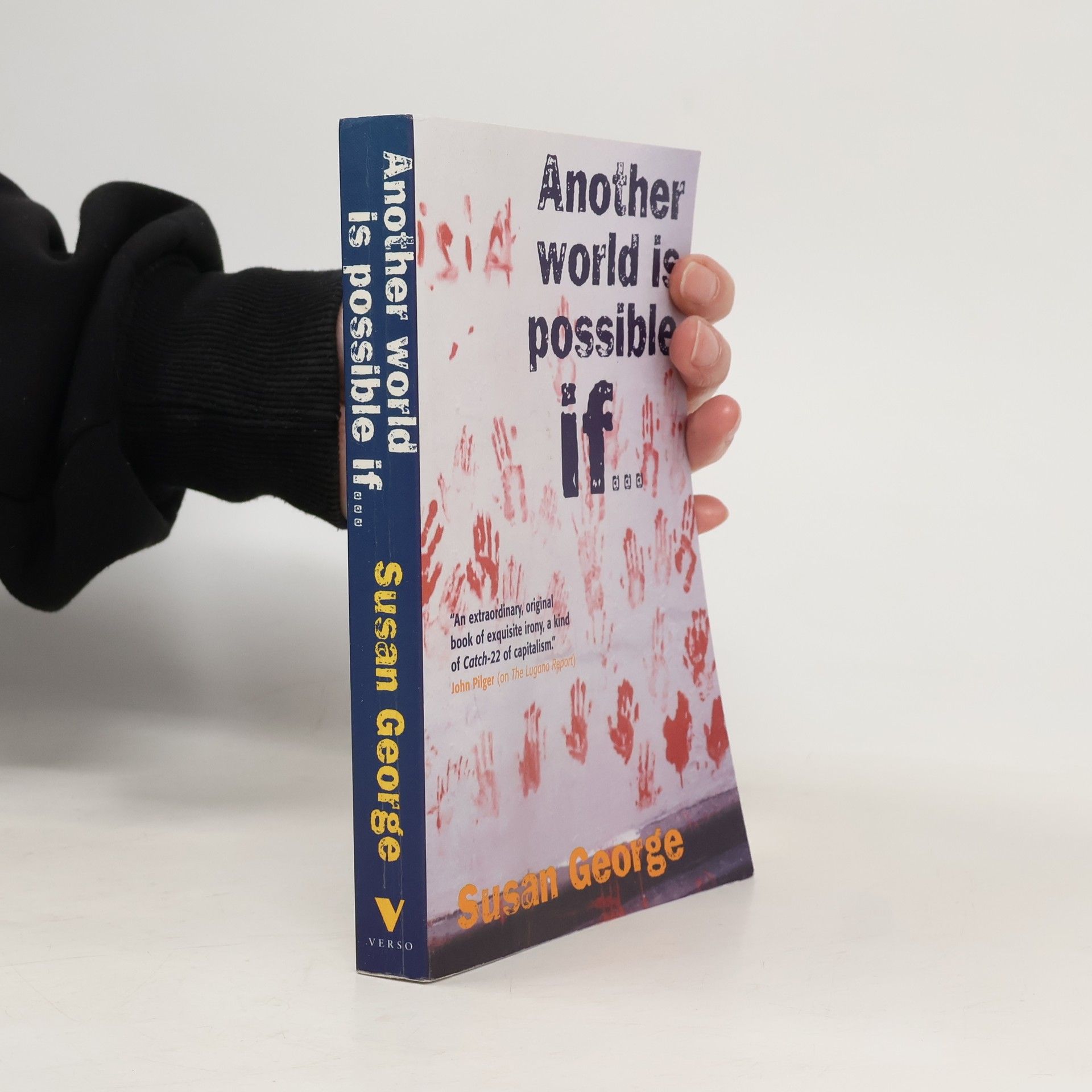 Susan George Another World Is Possible If . . .