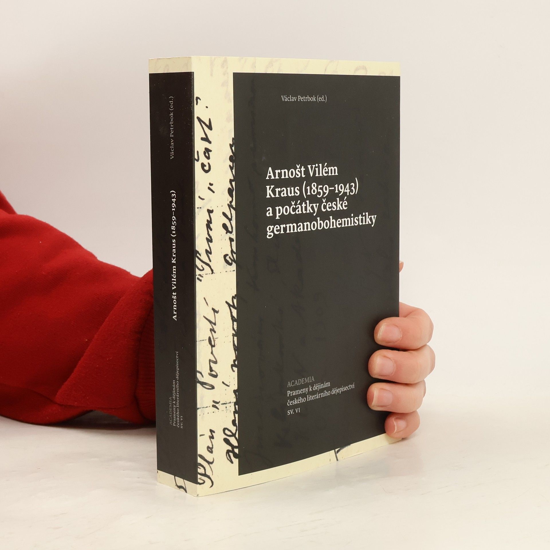 Václav Petrbok Arnošt Vilém Kraus (1859–1943) a počátky české germanobohemistiky