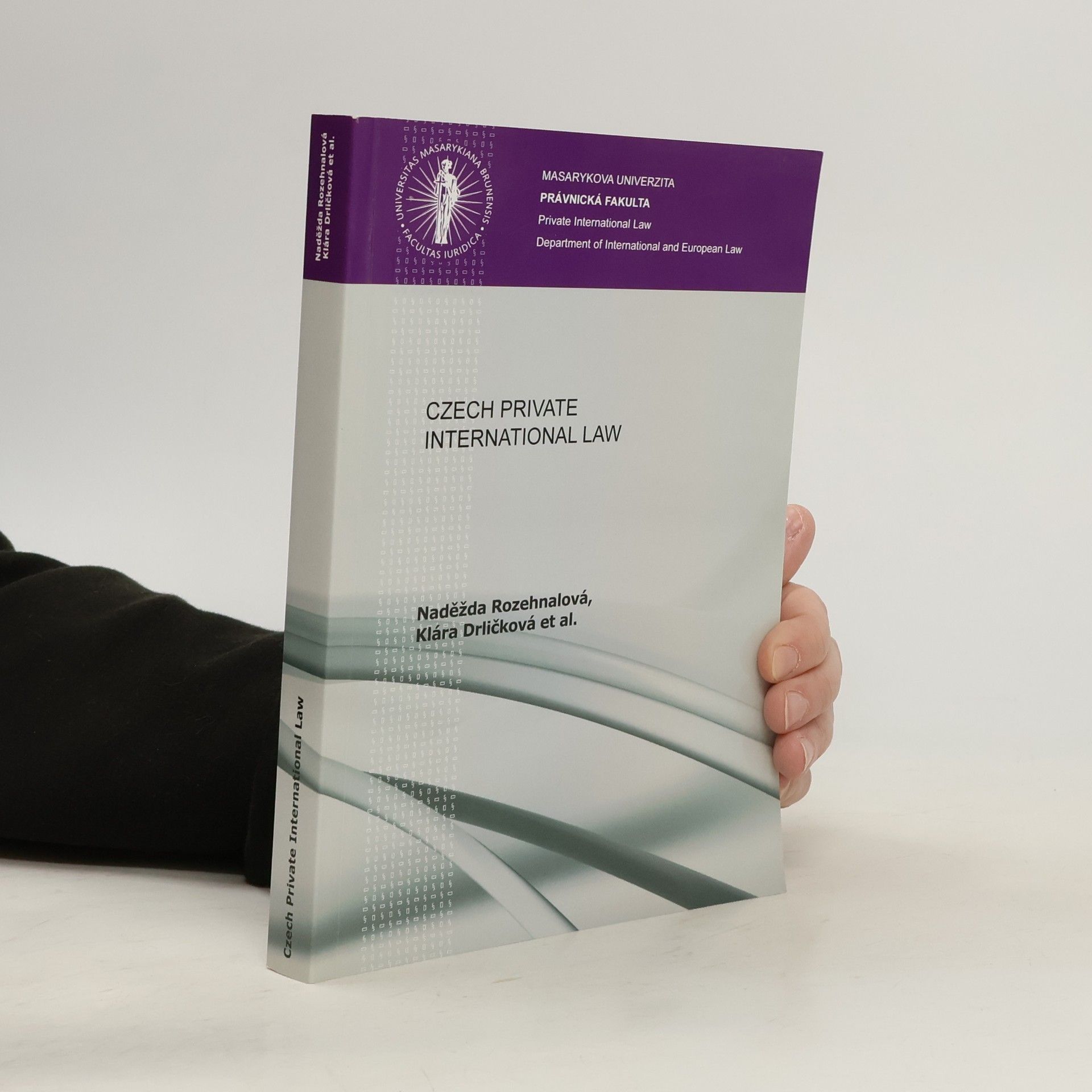 Naděžda Rozehnalová Czech Private International Law