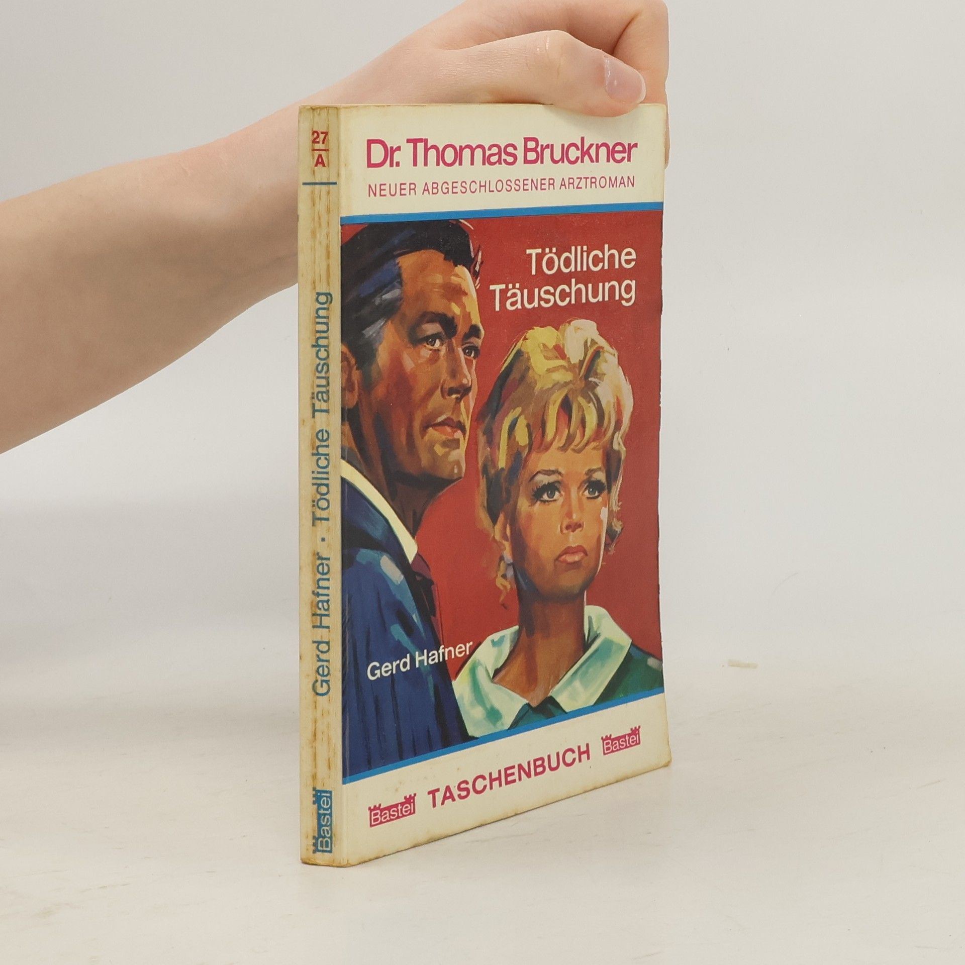 Gerd Hafner Tödliche Täuschung