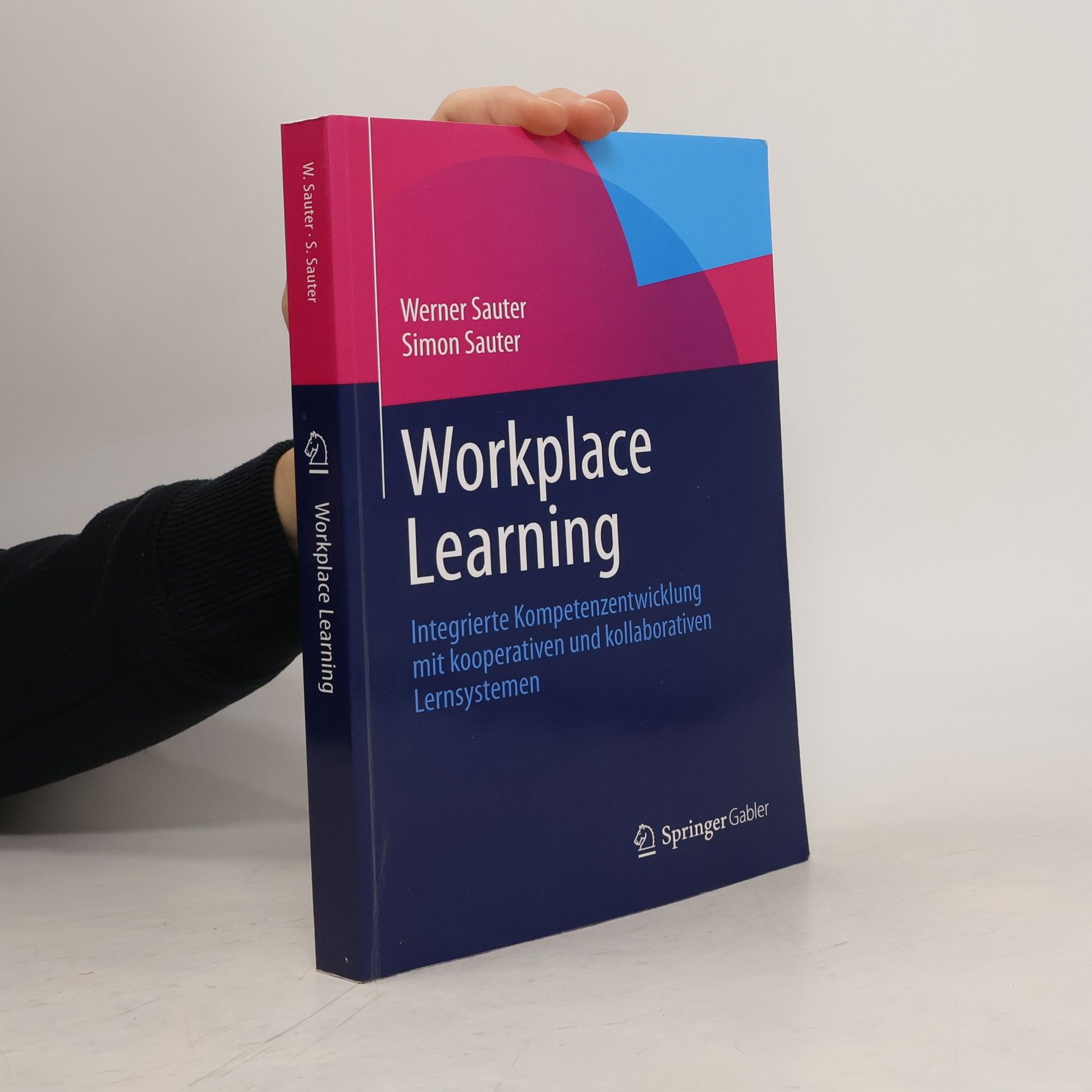 Werner Sauter Workplace Learning