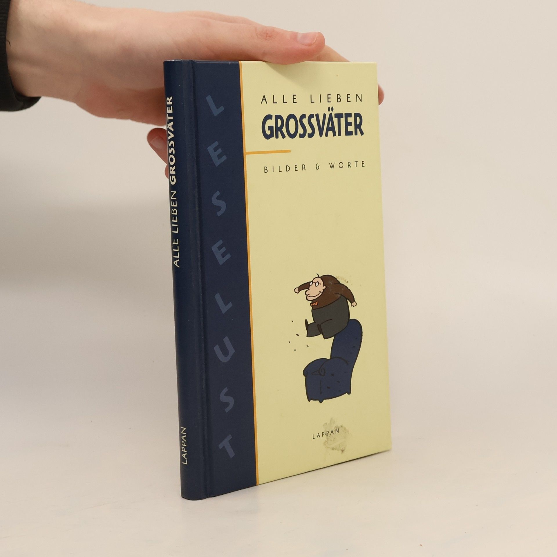 Peter Butschkow Leselust: Alle lieben Großväter