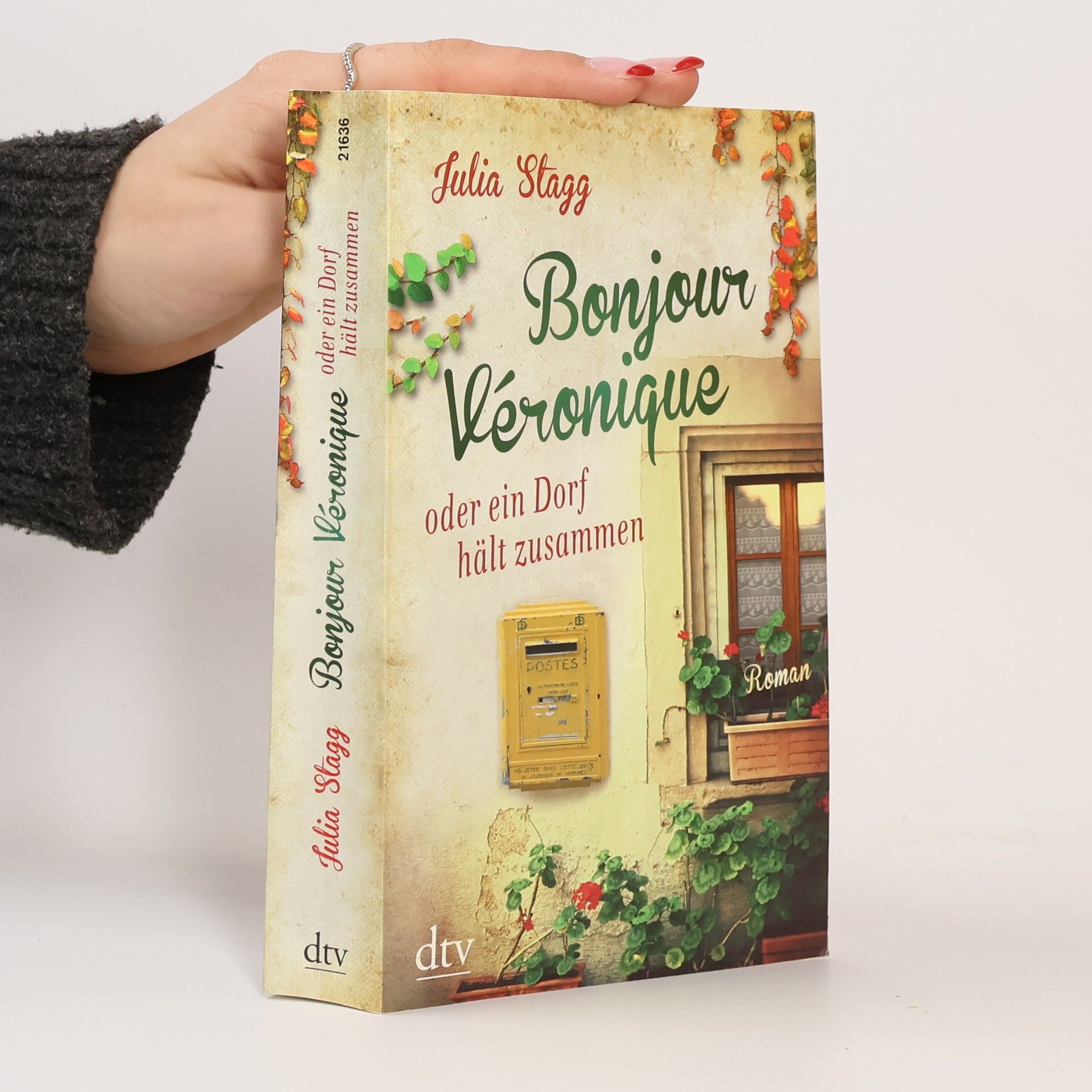 Julia Stagg Bonjour Véronique oder ein Dorf hält zusammen