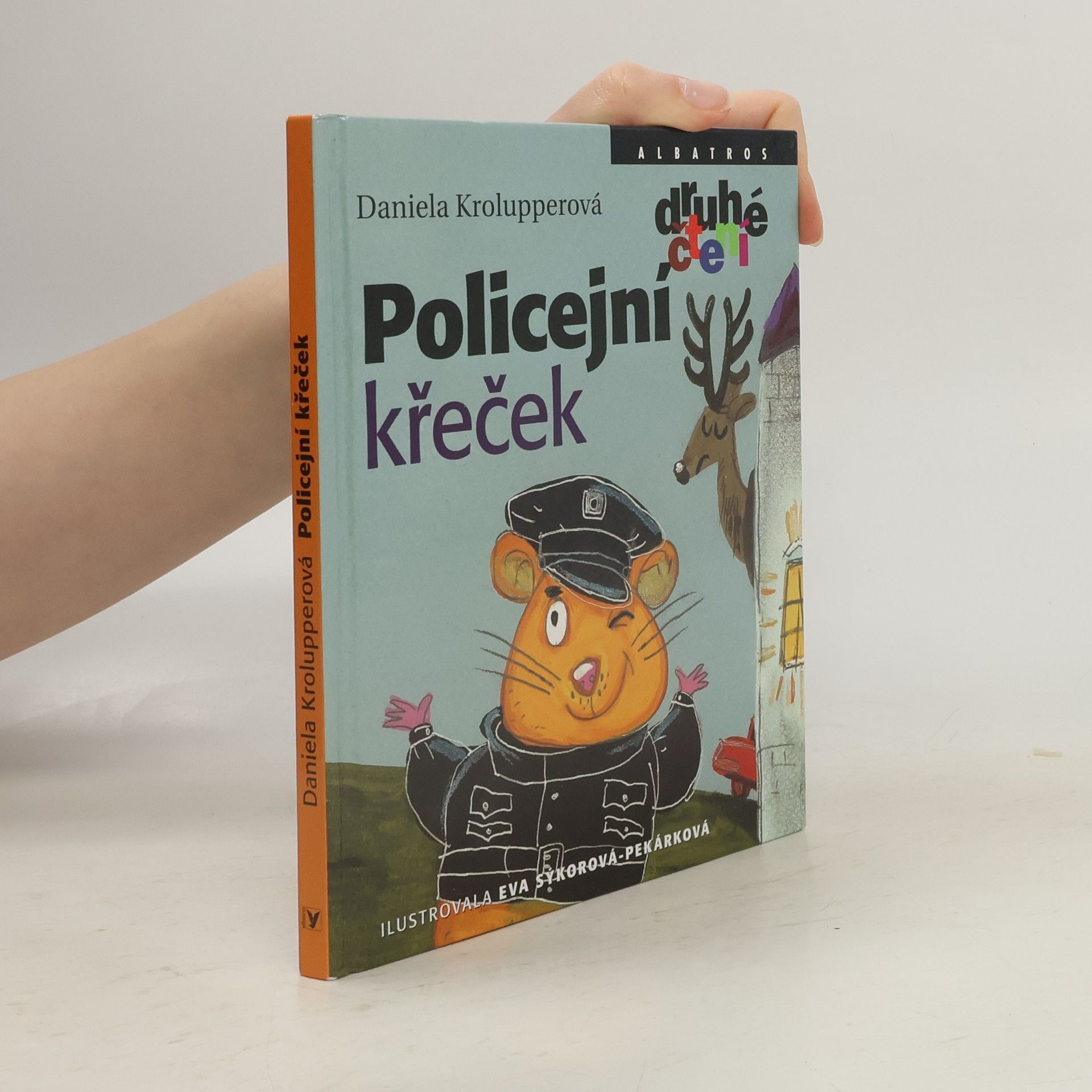 Daniela Krolupperová Policejní křeček