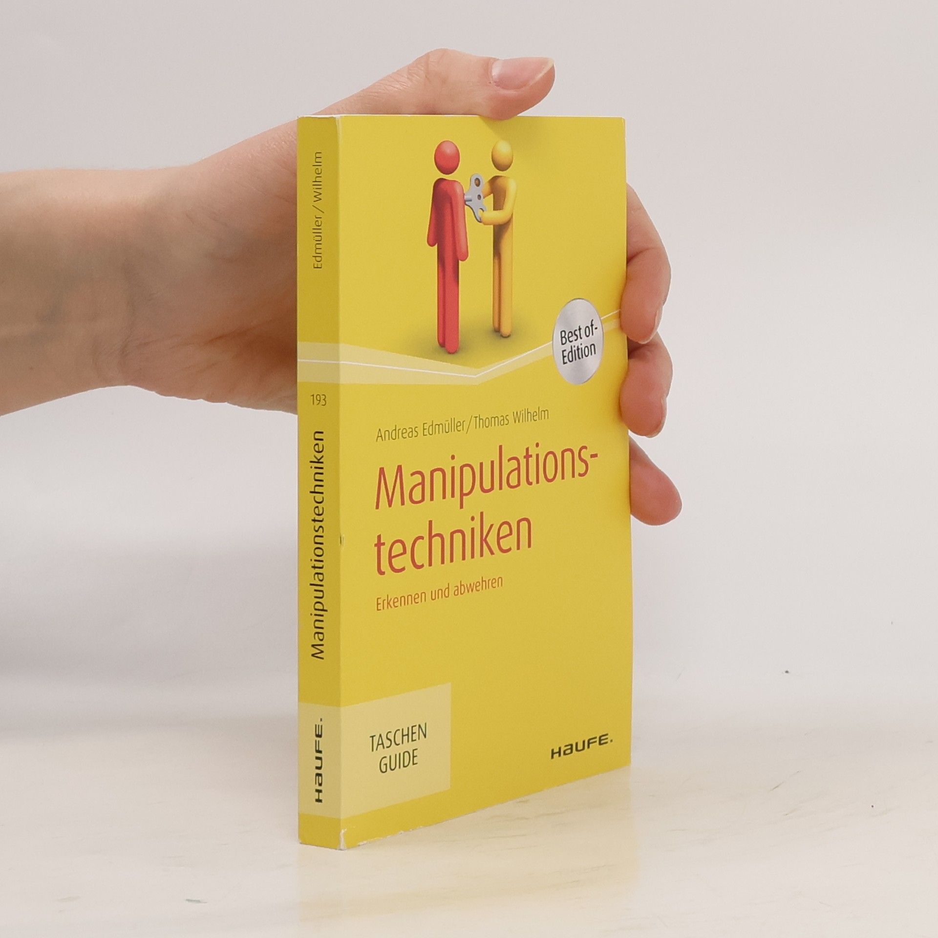Andreas Edmüller Haufe TaschenGuide: Manipulationstechniken