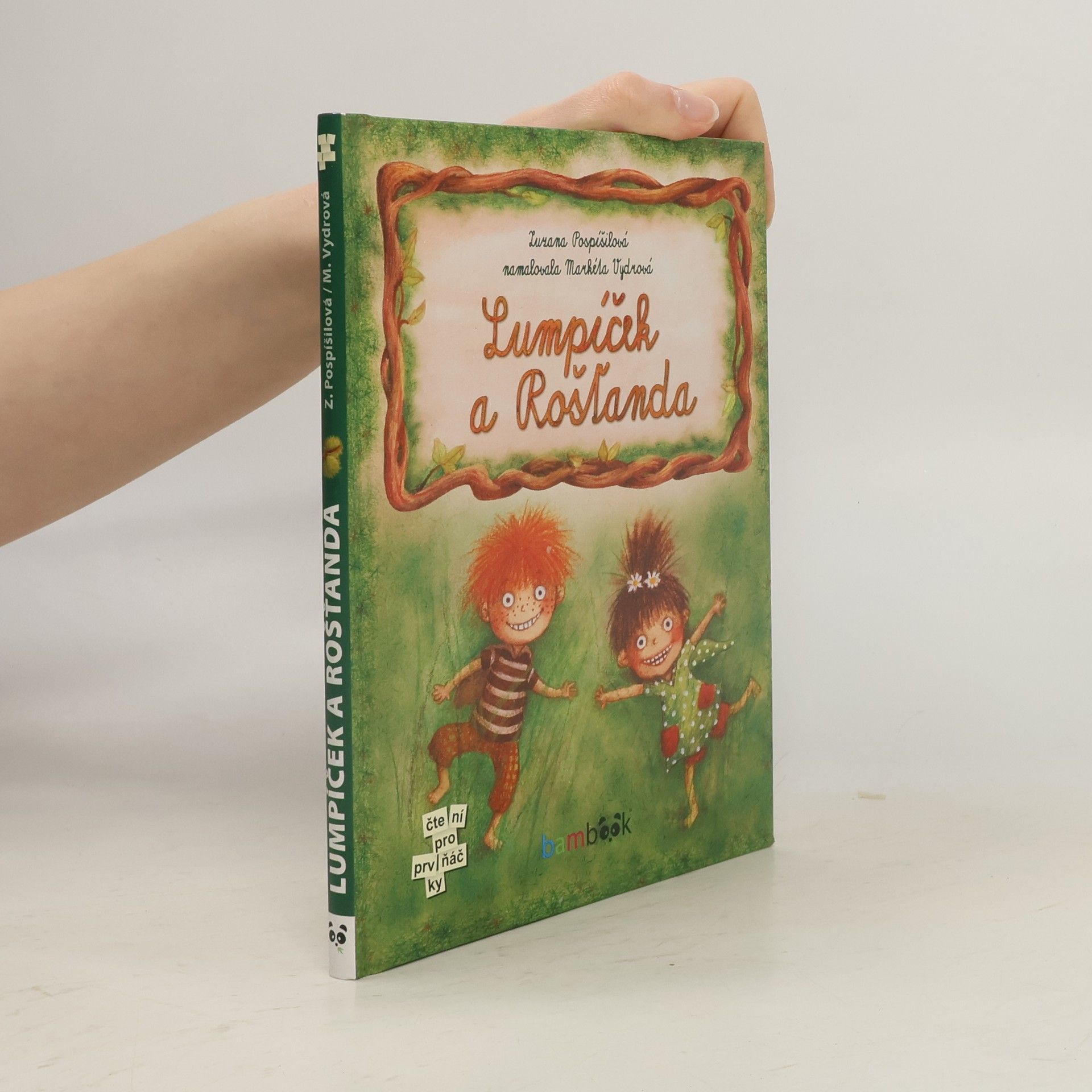 Zuzana Pospíšilová Lumpíček a Rošťanda