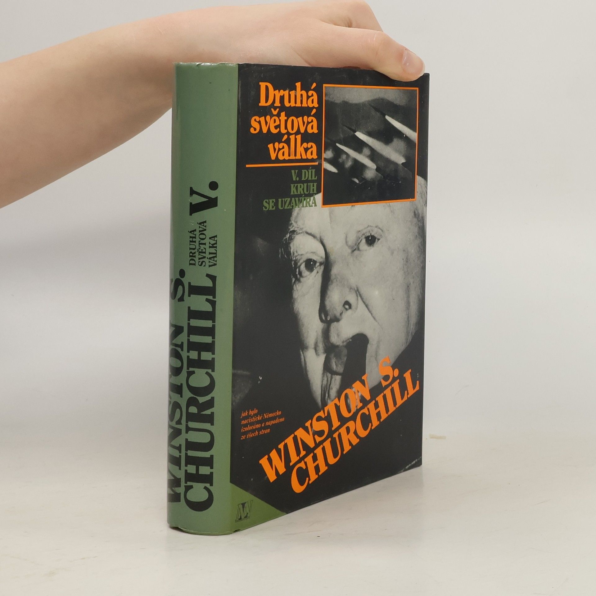 Winston Churchill Druhá světová válka V. Kruh se uzavírá