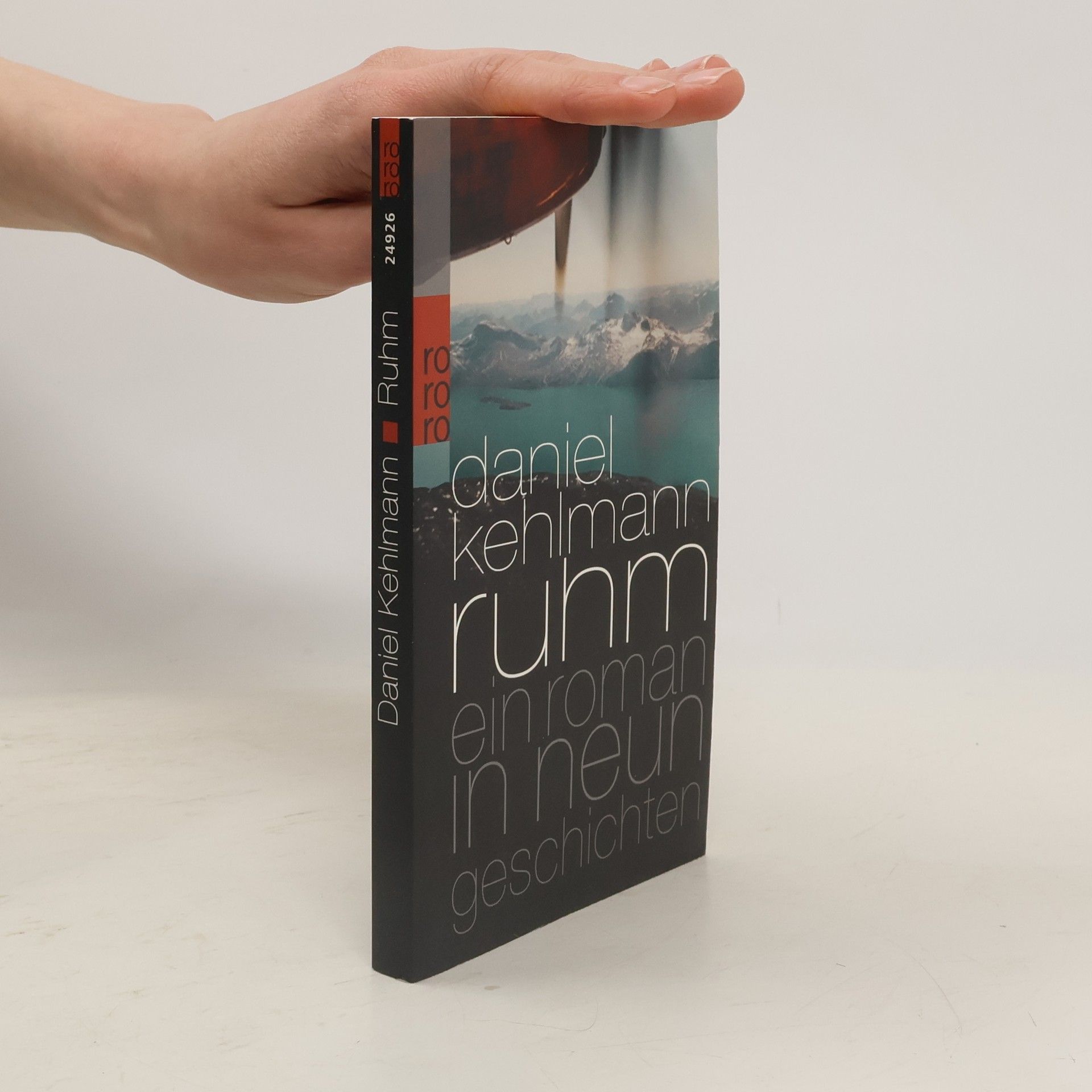 Daniel Kehlmann Ruhm ein Roman in neun Geschichten