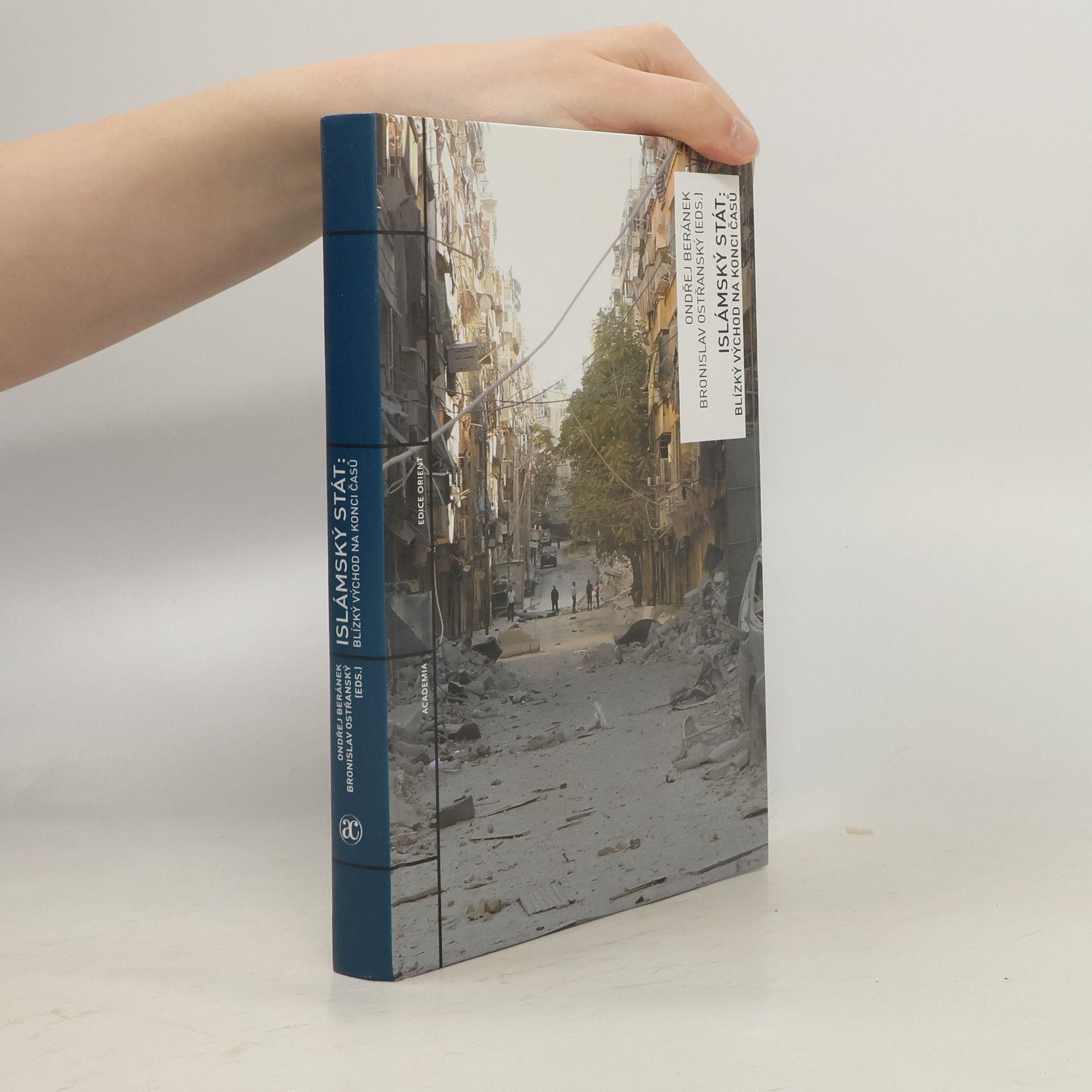 Ondřej Beránek Islámský stát - Blízký východ na konci časů