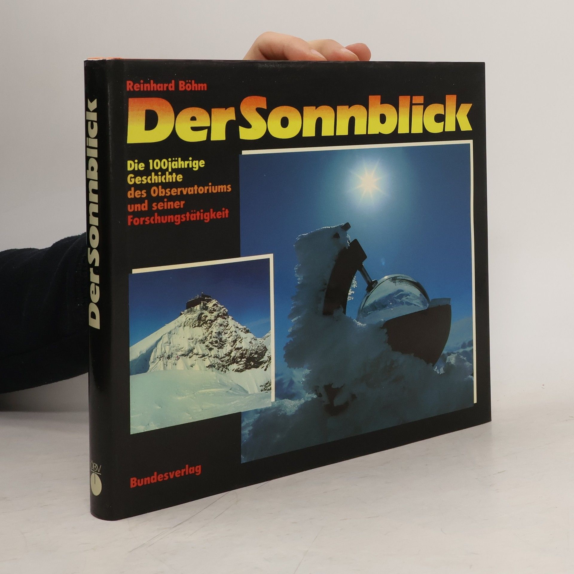 Reinhard Böhm Der Sonnblick