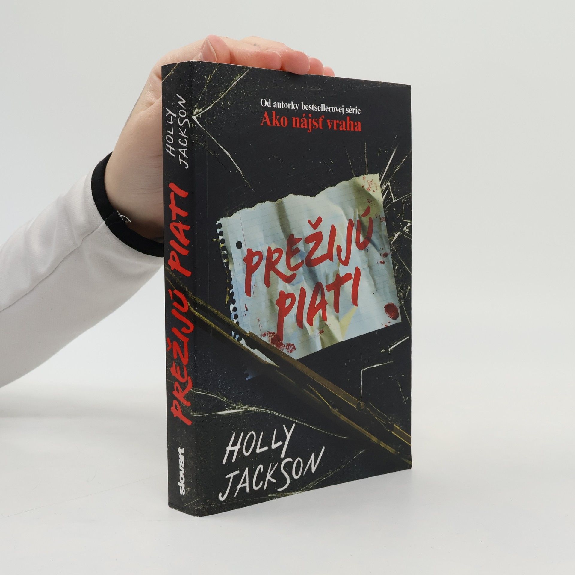 Holly Jackson Prežijú piati