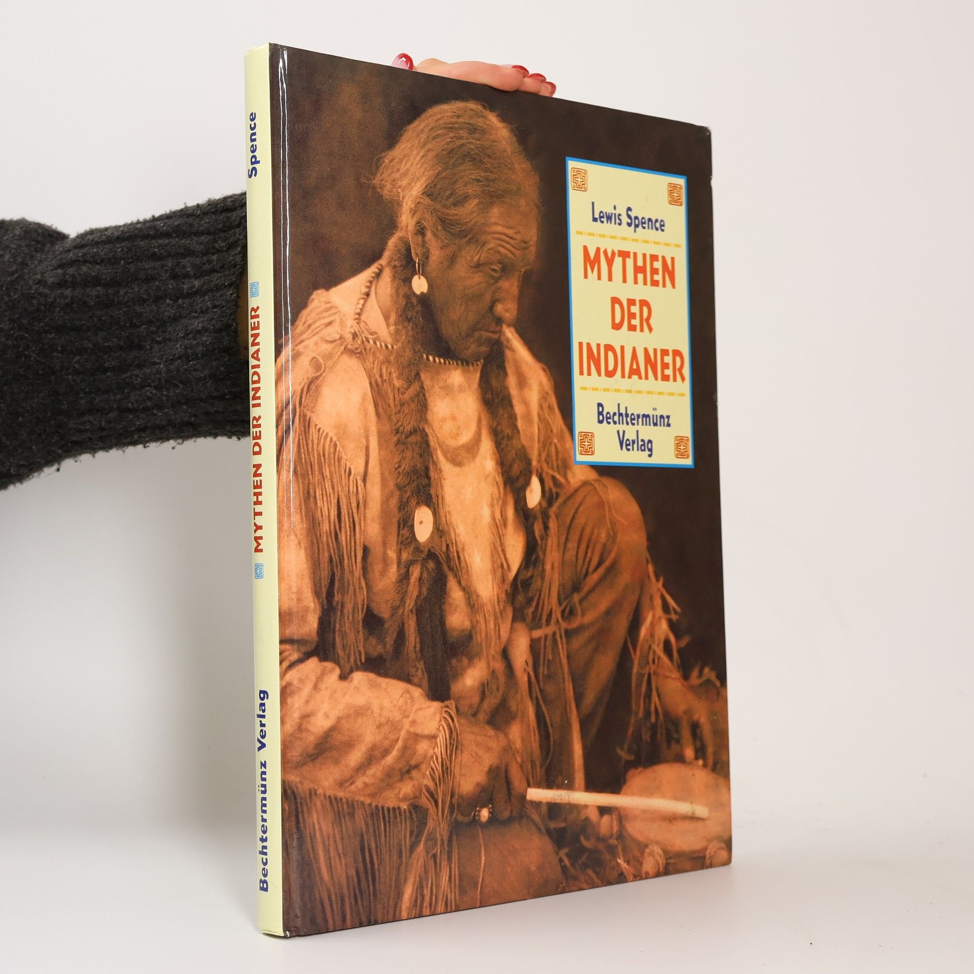 Lewis Spence Mythen der Indianer