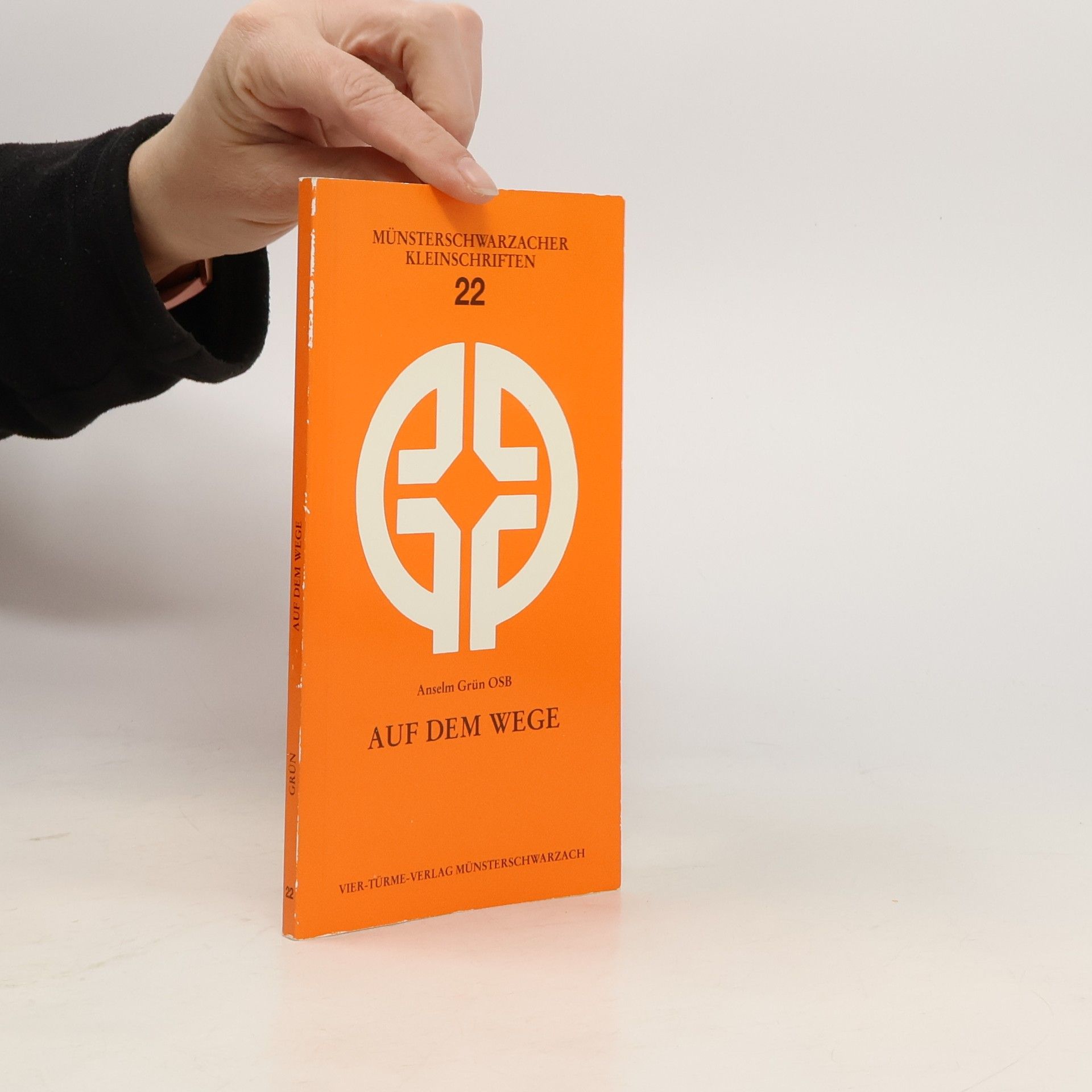 Anselm Grün Auf dem Wege