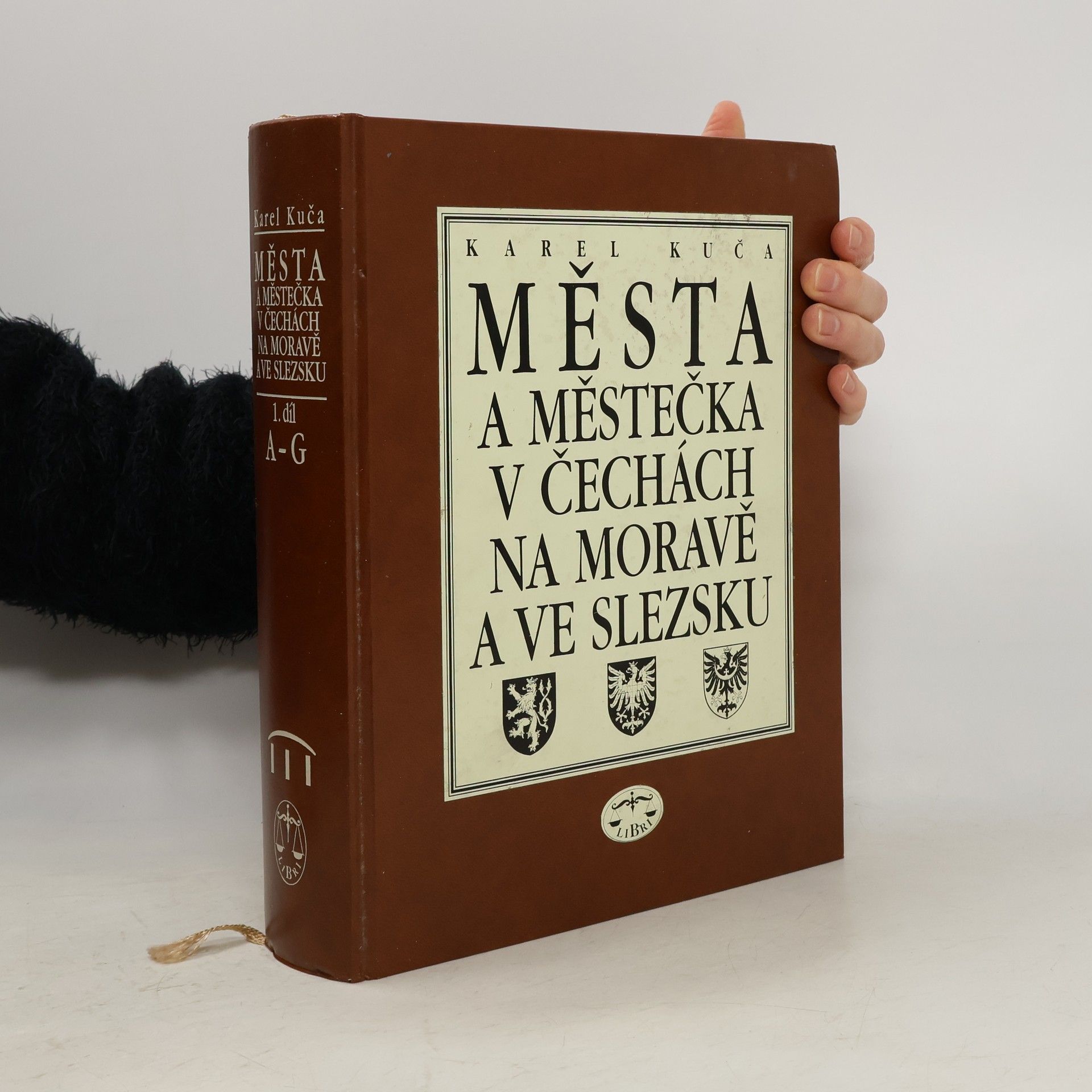 Karel Kuča Města a městečka v Čechách na Moravě a ve Slezsku 1. díl: A - G
