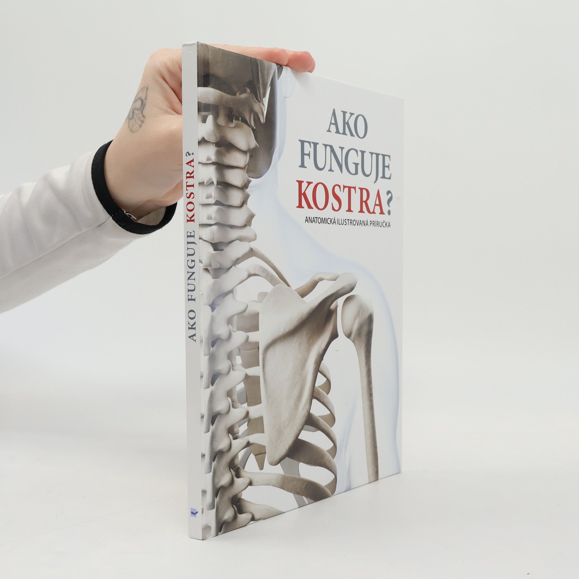 Autores varios Ako funguje kostra?