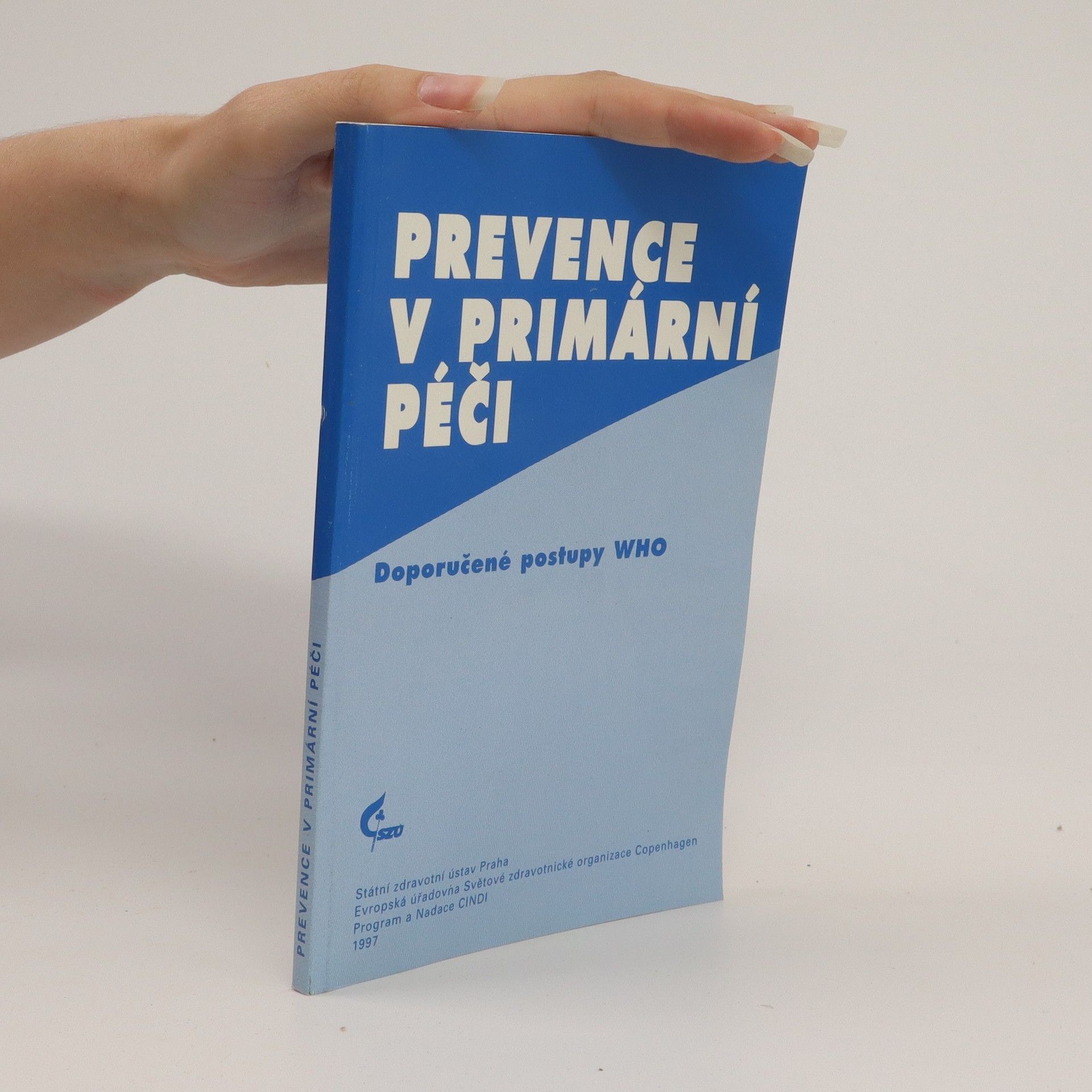 Auteurscollectief Prevence v primární péči : doporučené postupy WHO