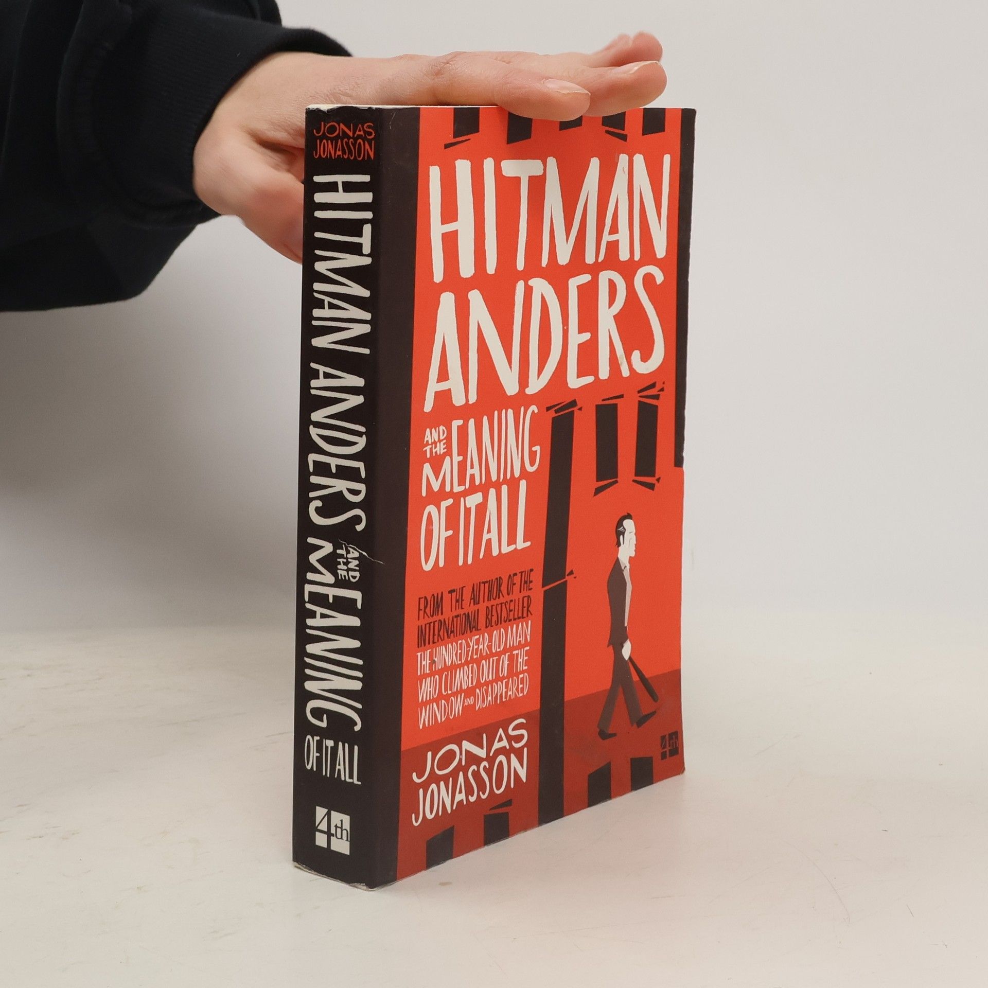 Jonas Jonasson Hitman Anders and the meaning of it all