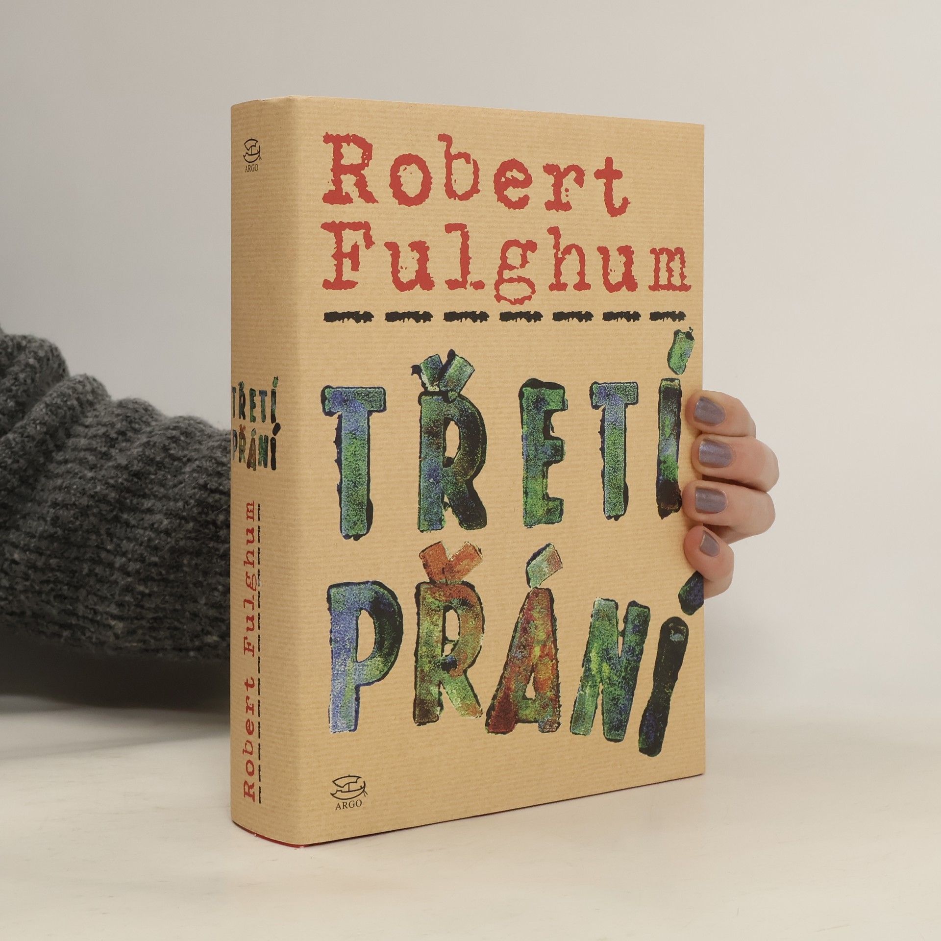Robert Fulghum Třetí přání
