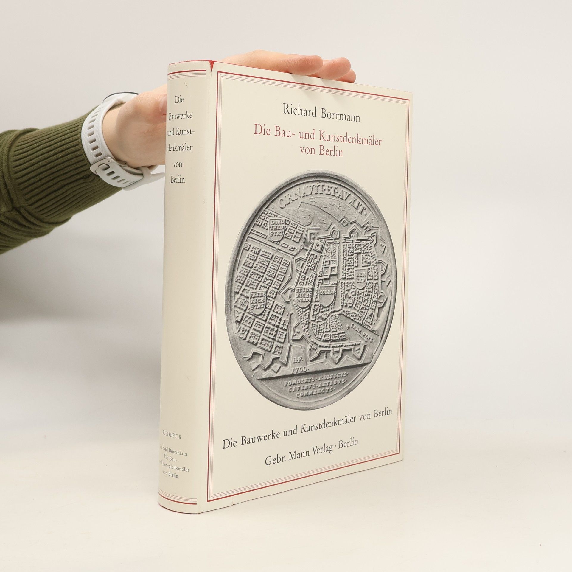Richard Borrmann Die Bau- und Kunstdenkmäler von Berlin