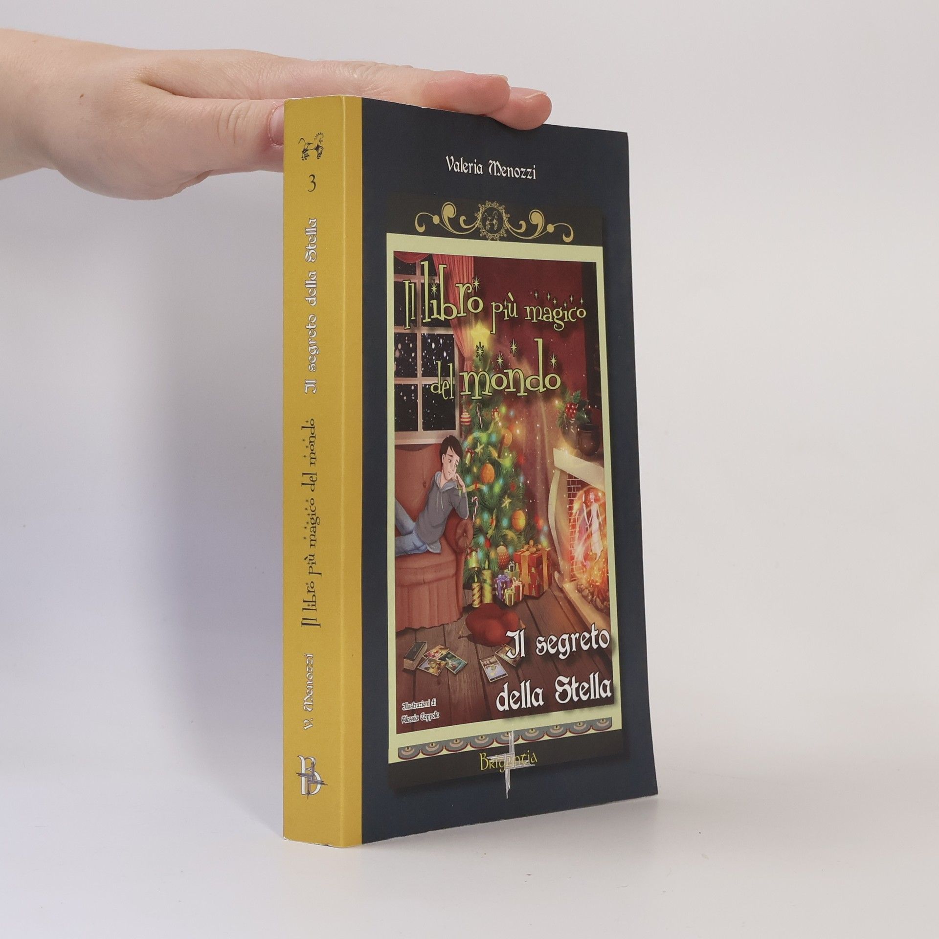 Il segreto della stella. Il libro più magico del mondo