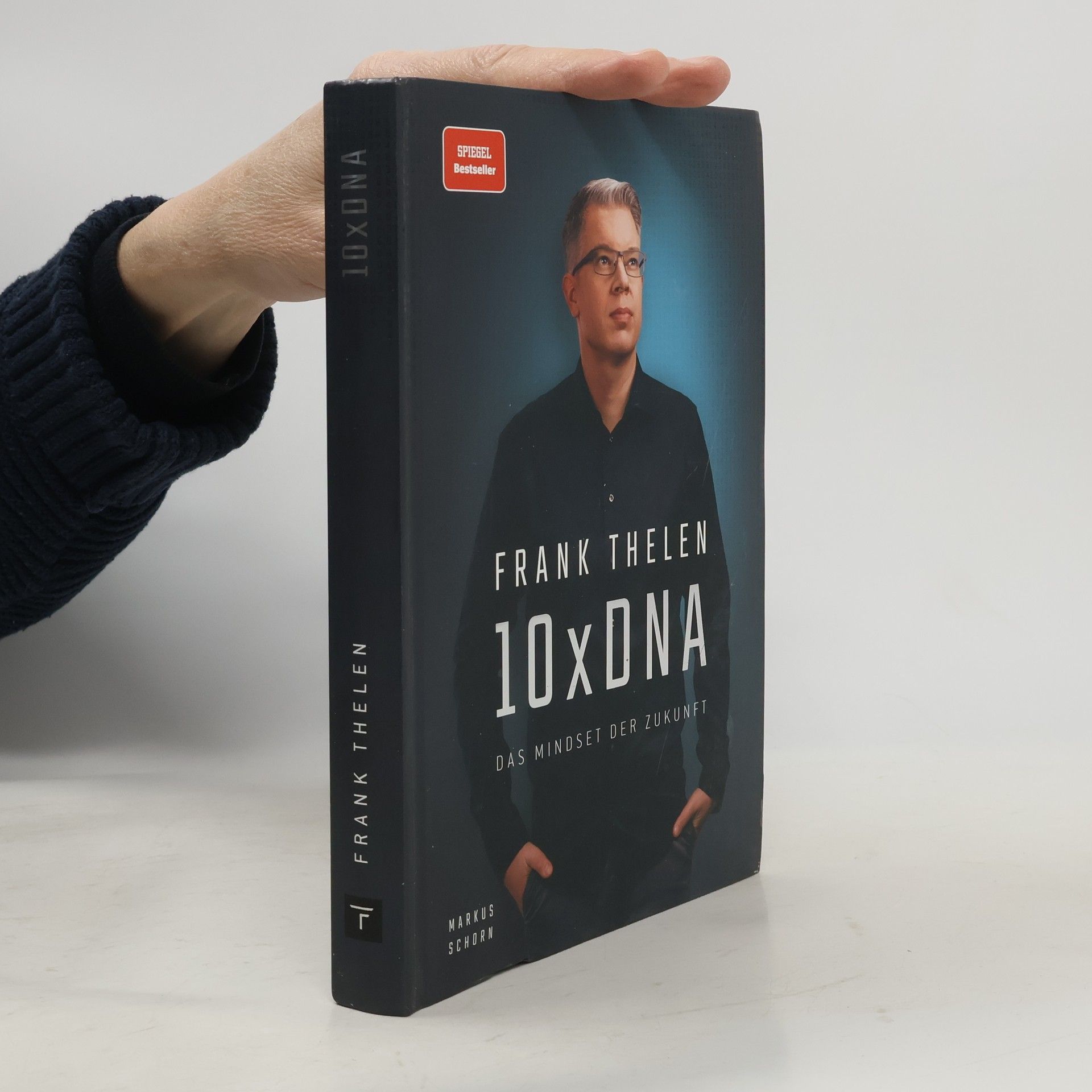 Frank Thelen 10xDNA. Das Mindset der Zukunft