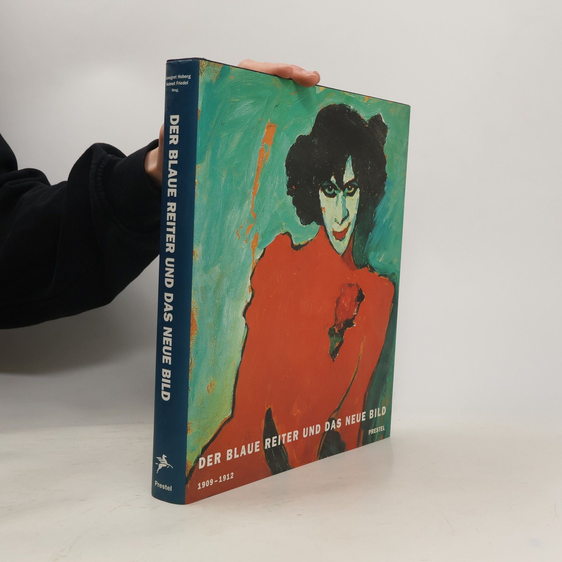 Annegret Hoberg Der Blaue Reiter und das neue Bild