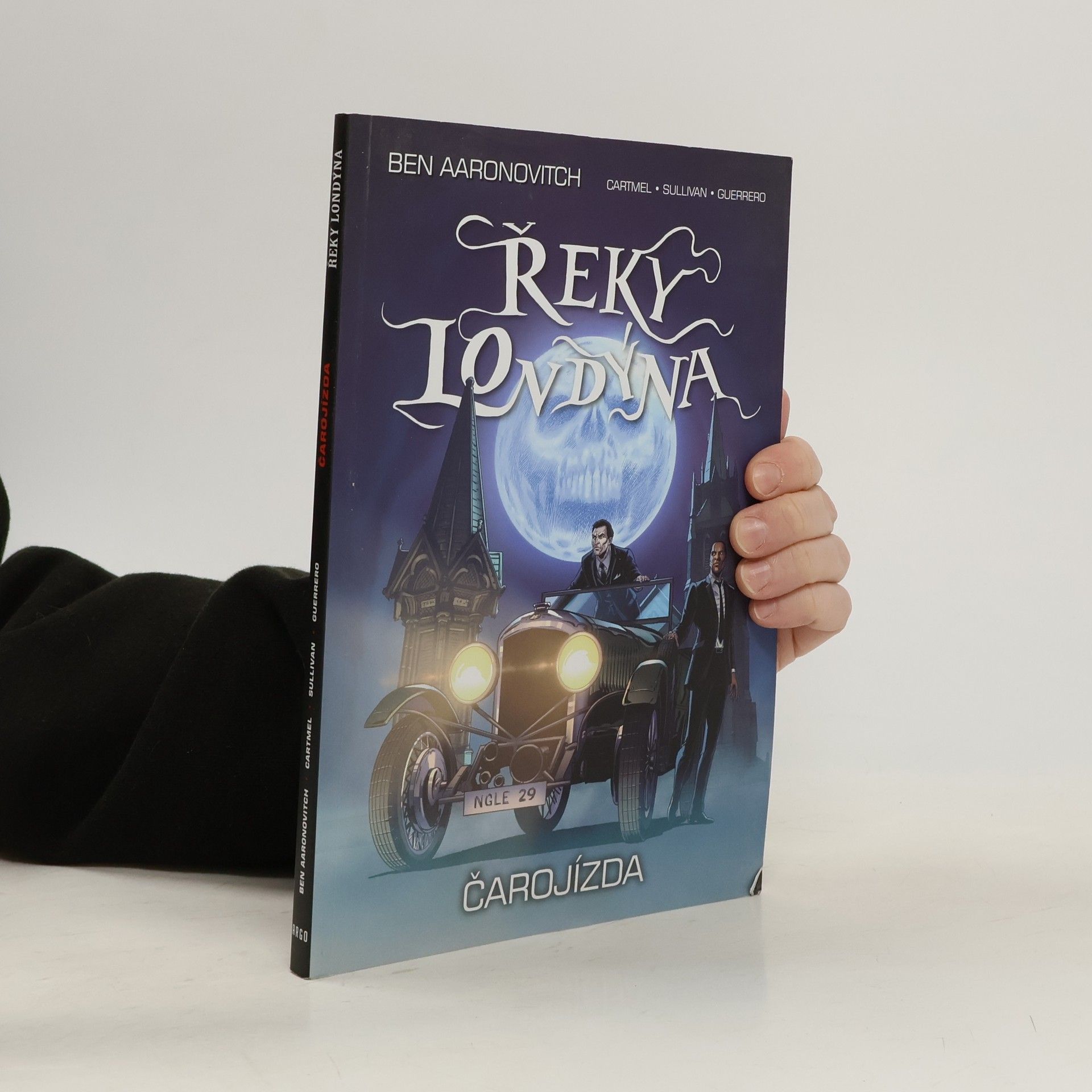 Ben Aaronovitch Řeky Londýna. Čarojízda