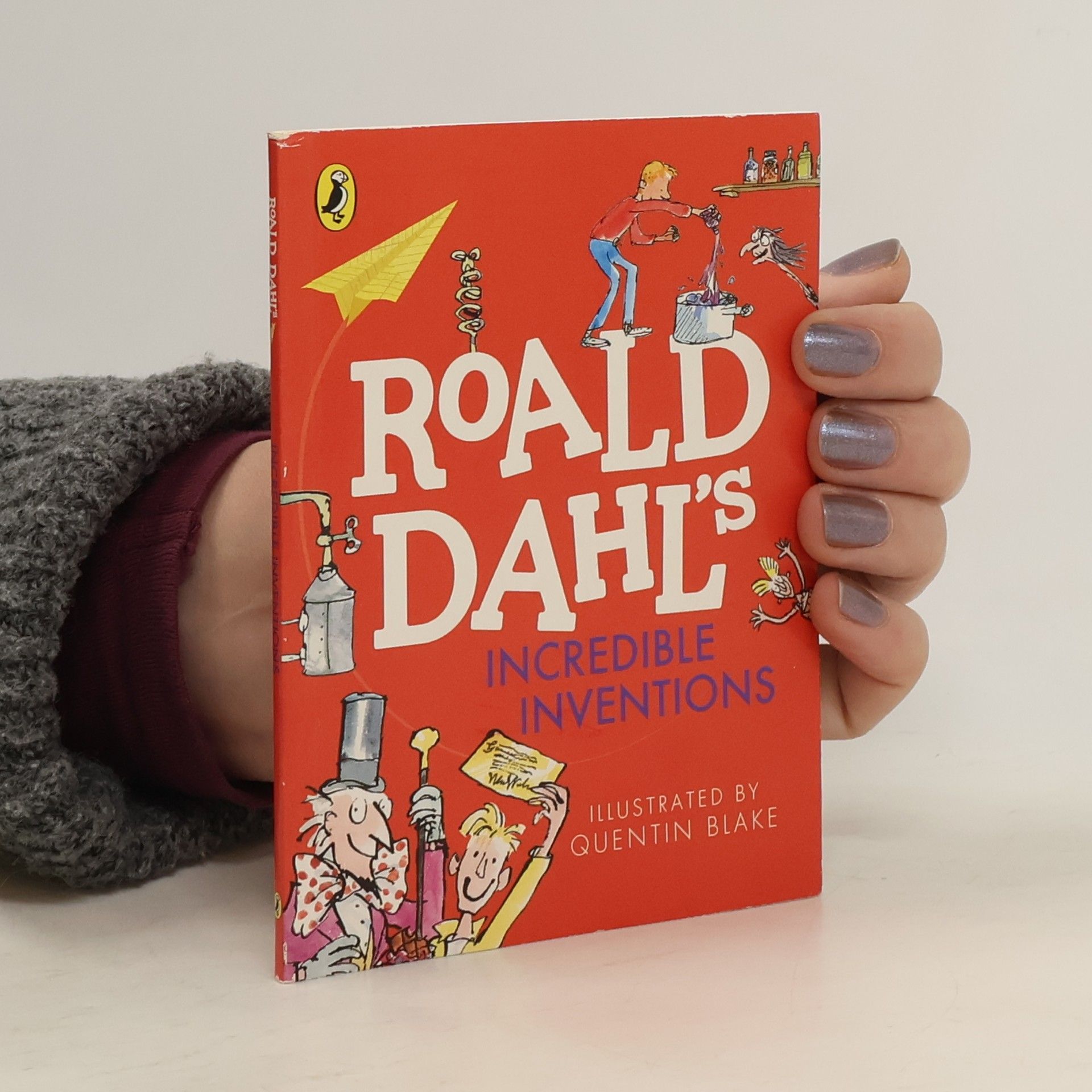 Roald Dahl Roald Dahl’s Incredible Inventions