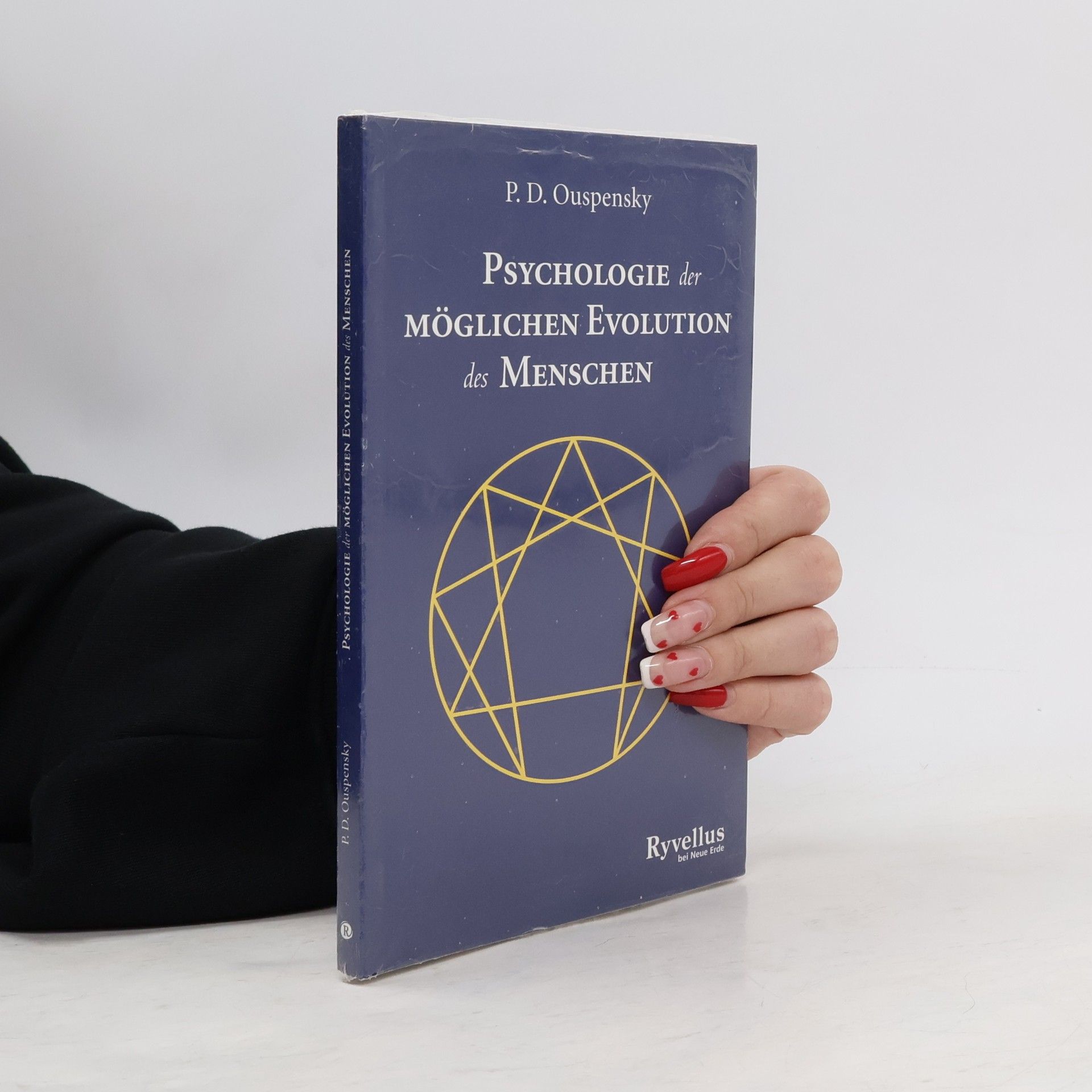 Petr Uspenskij Psychologie der möglichen Evolution des Menschen