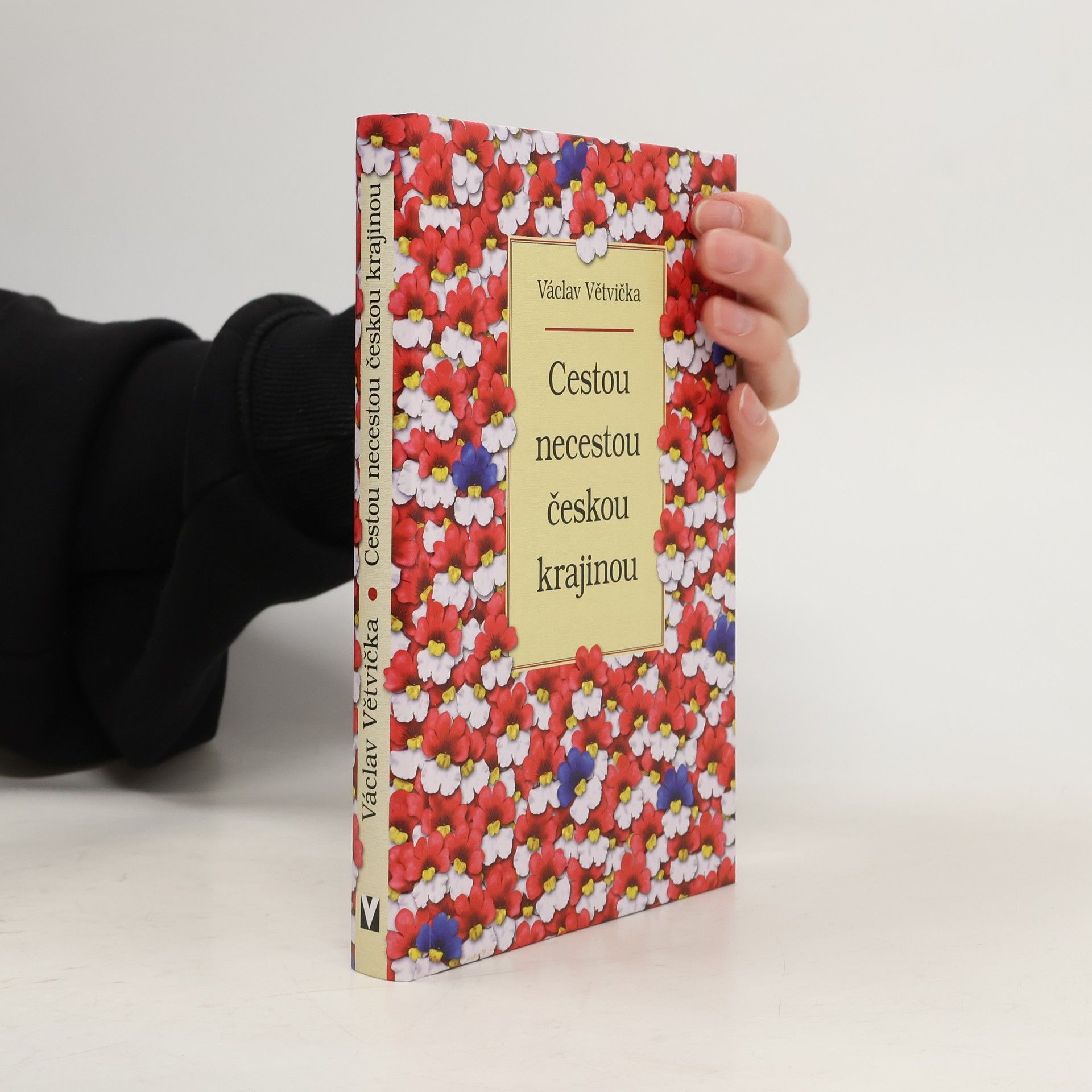 Václav Větvička Cestou necestou českou krajinou