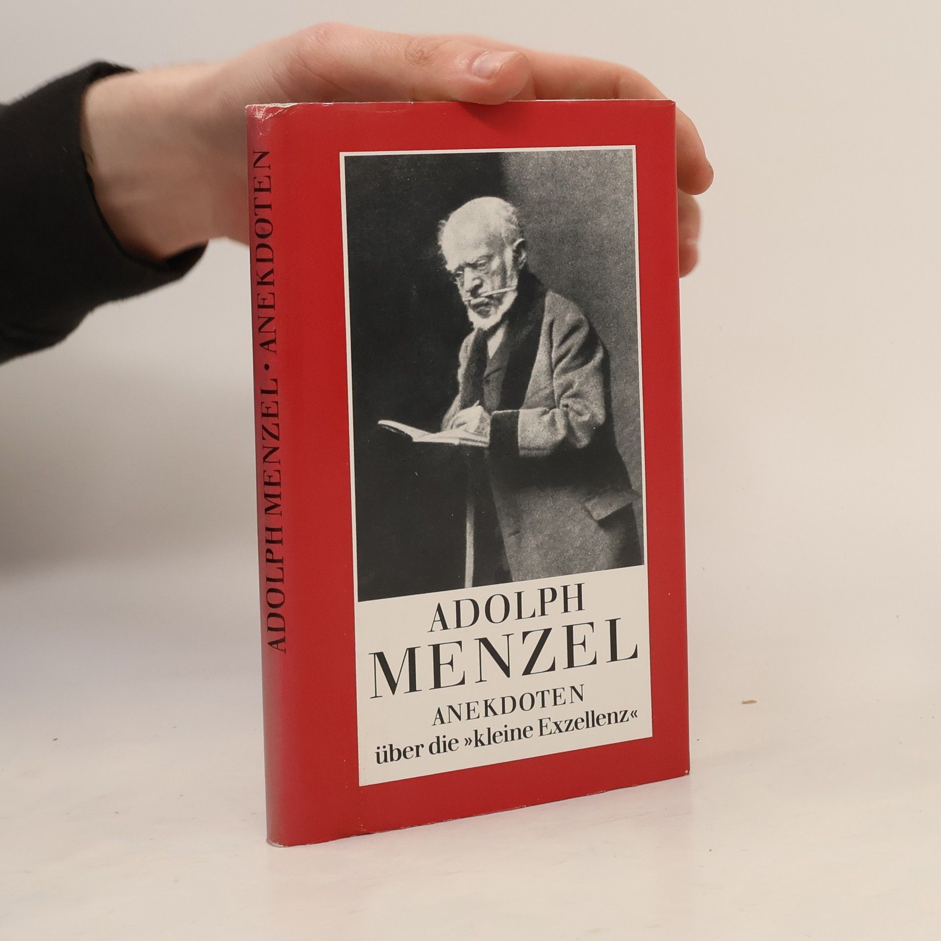 Adolph von Menzel Adolph Menzel : Anekdoten über die "kleine Exzellenz"