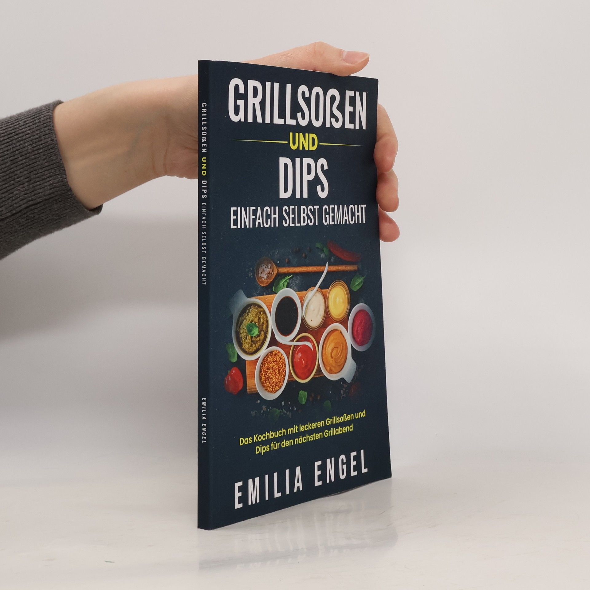 Grillsoßen und Dips einfach selbst gemacht