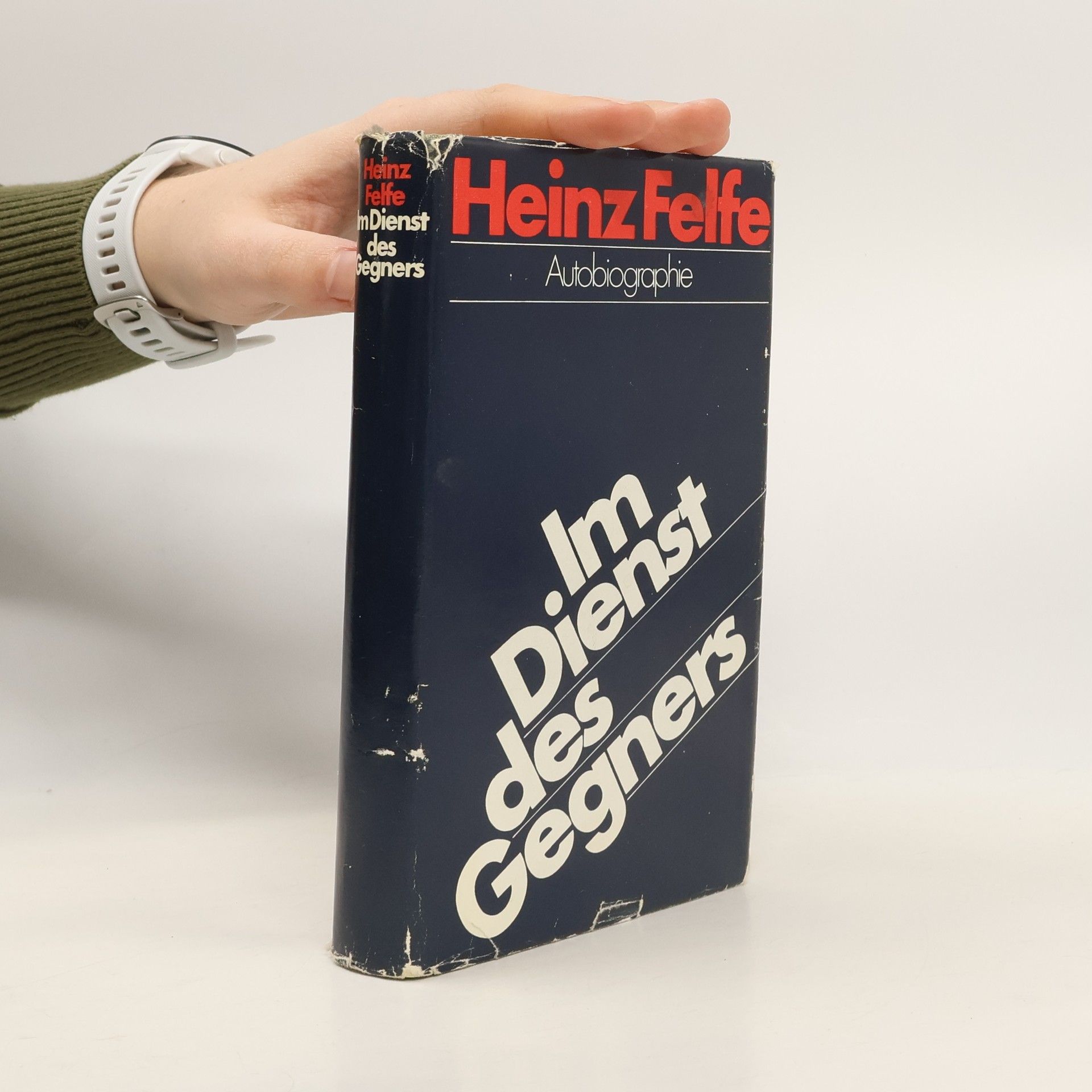 Heinz Felfe Im Dienst des Gegners