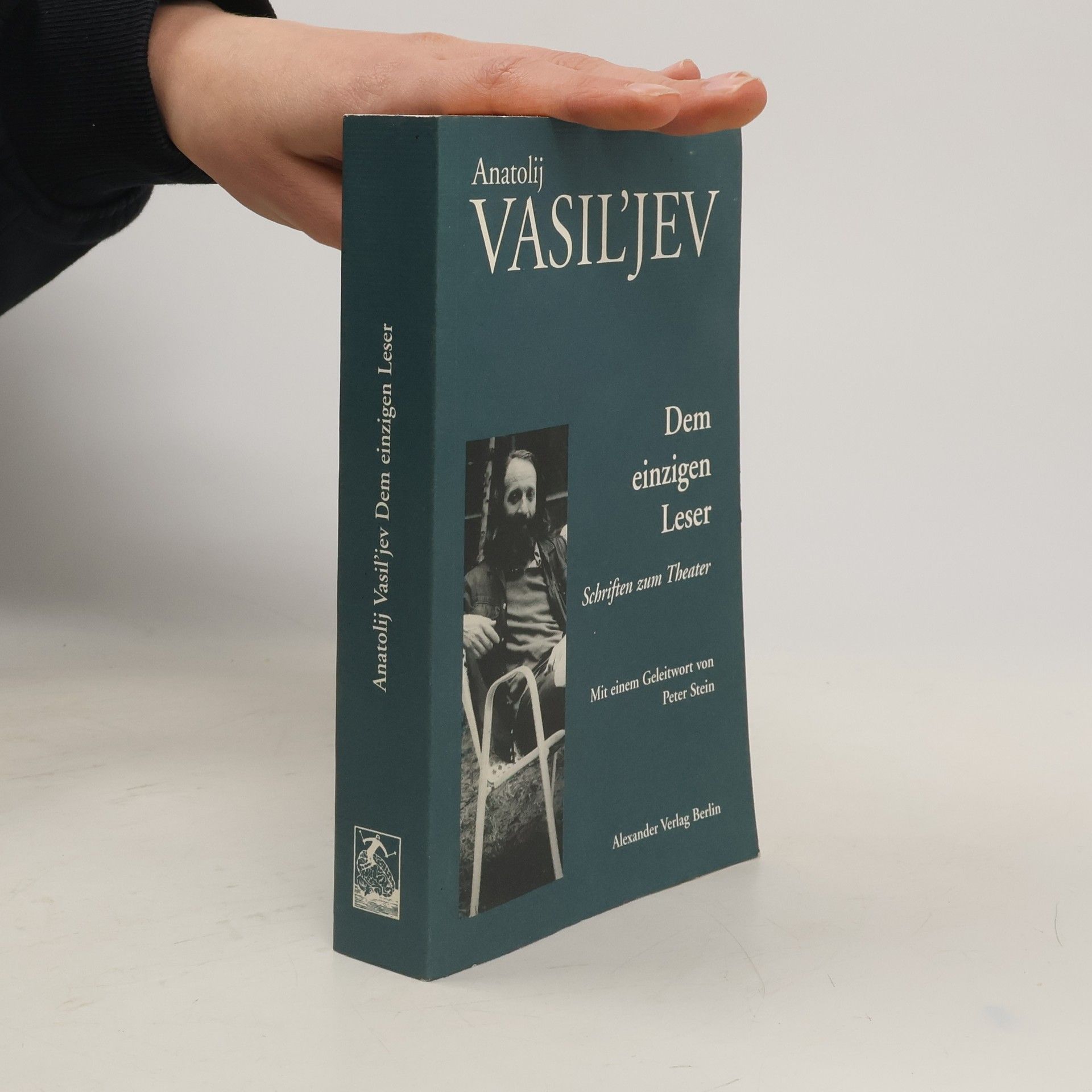 Anatolij Aleksandrovič Vasilʹev Dem einzigen Leser