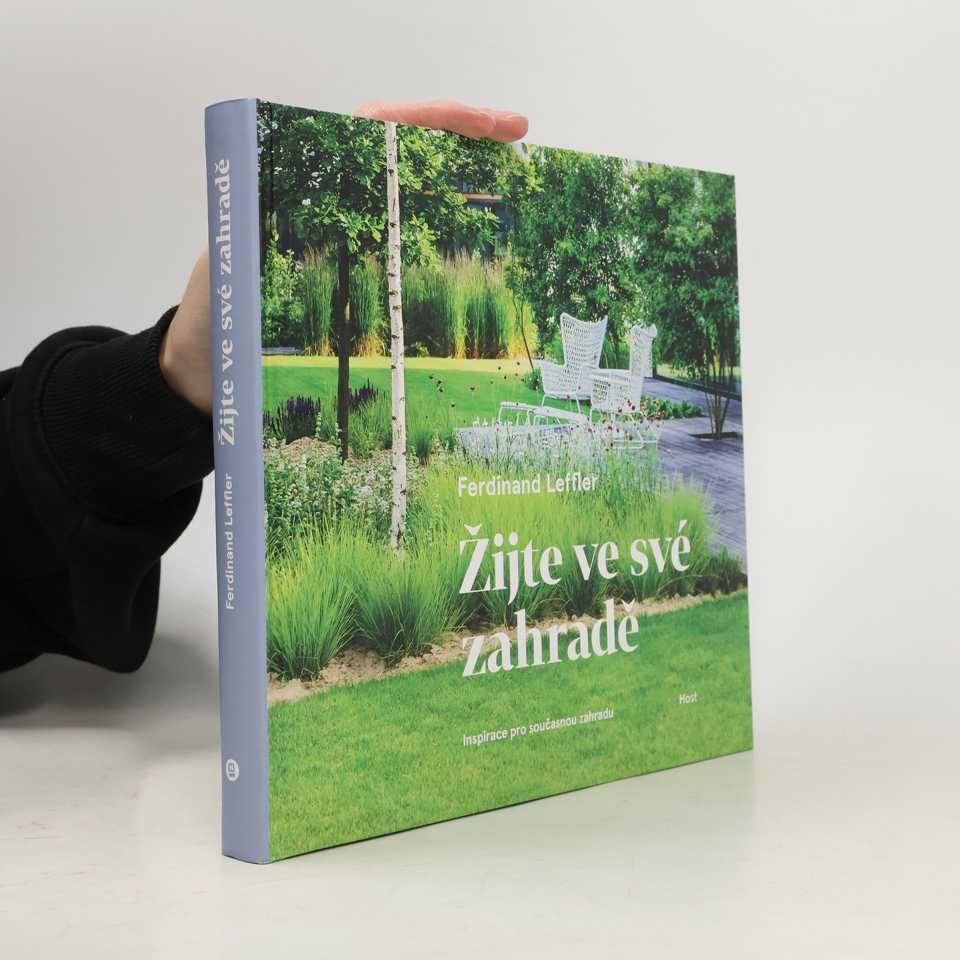 Ferdinand Leffler Žijte ve své zahradě