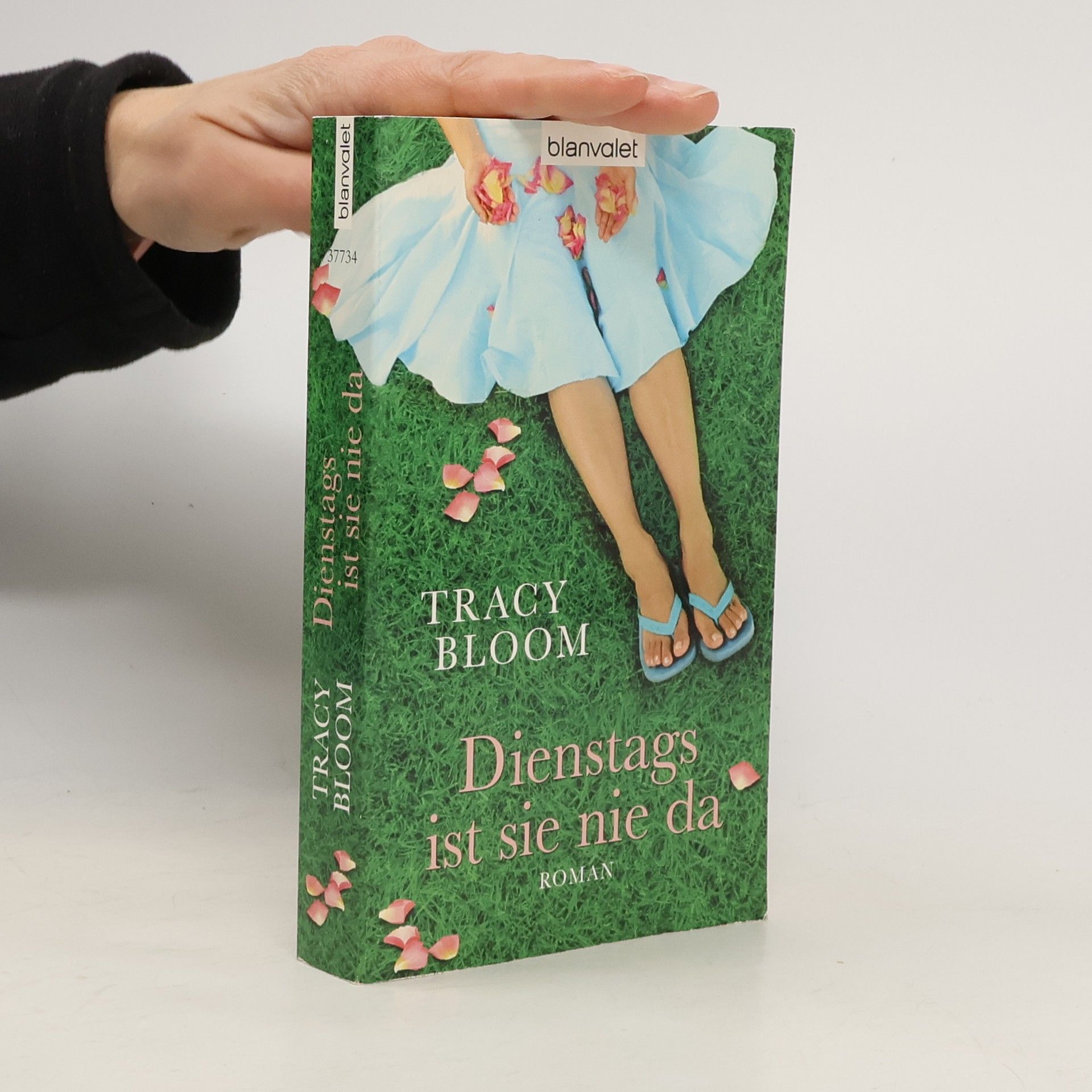 Tracy Bloom Dienstags ist sie nie da