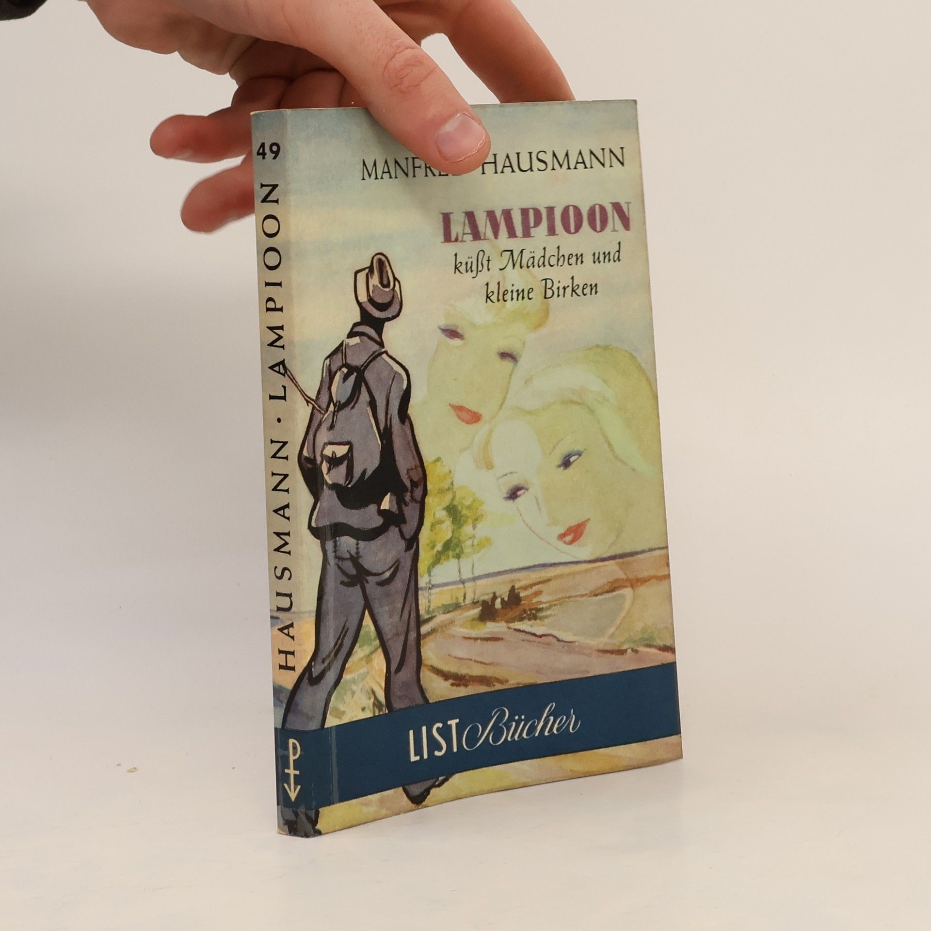 Manfred Hausmann Lampioon küßt Mädchen und kleine Birken