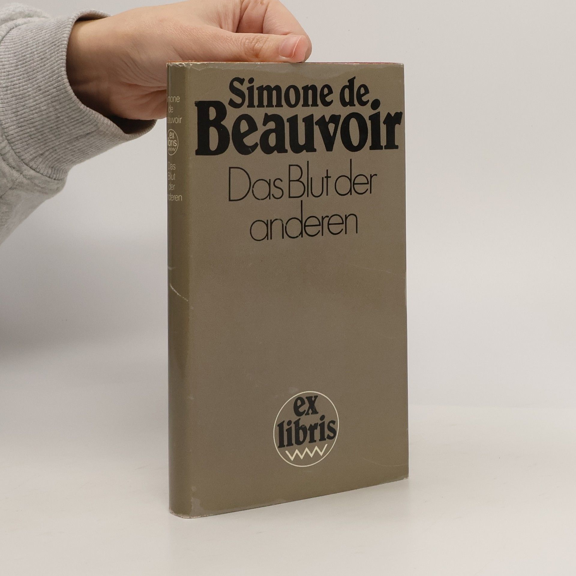 Simone Beauvoir Das Blut der Anderen