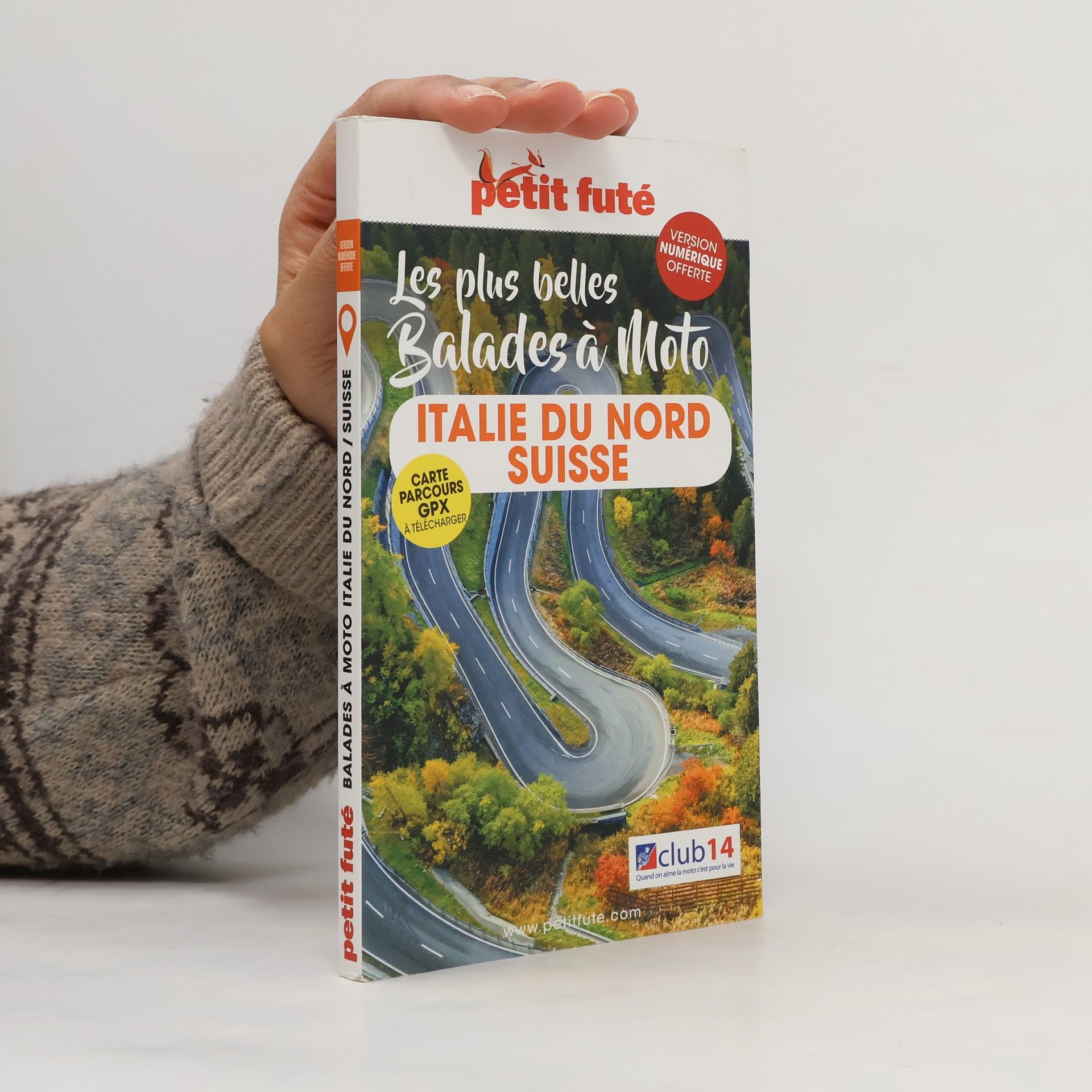 Autorenkollektiv Petit Futé - Les plus belles Balades à Moto